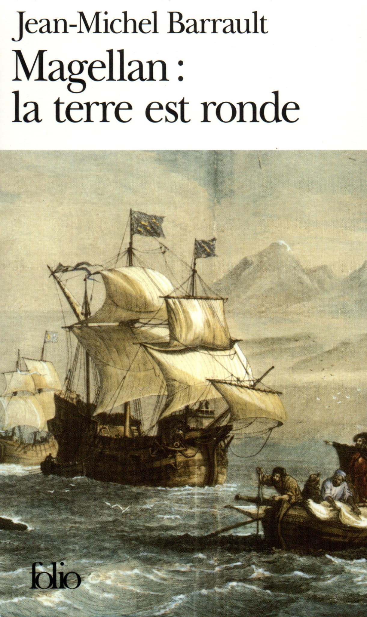 Magellan : la terre est ronde 9782070408467