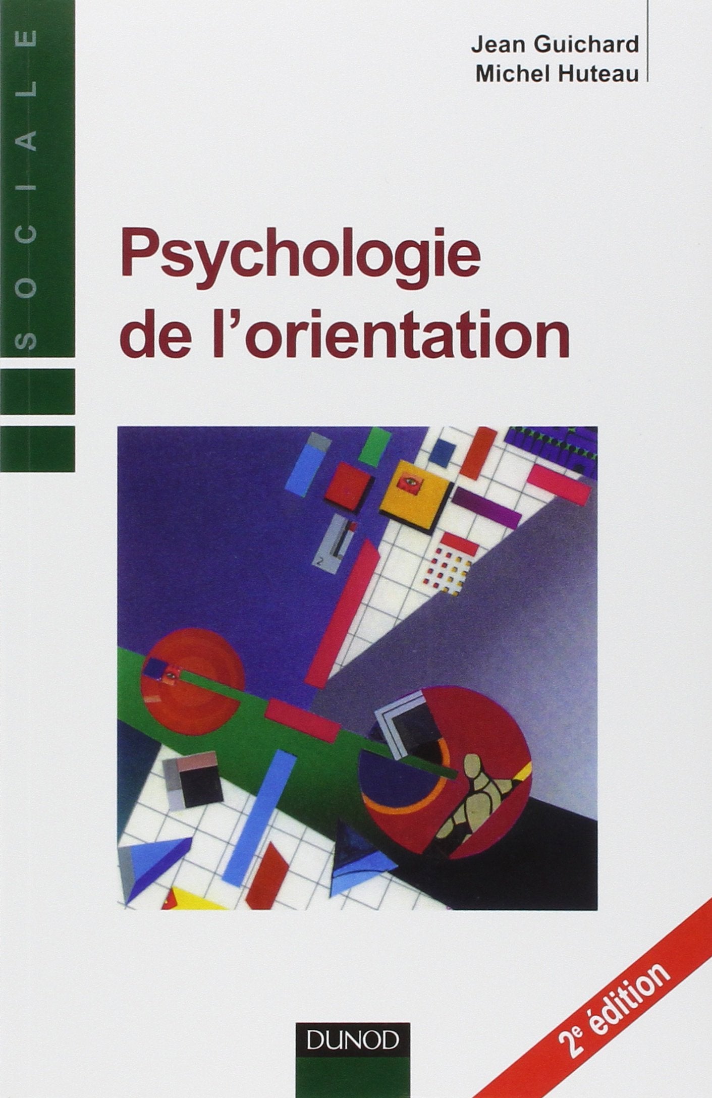 Psychologie de l'orientation - 2ème édition 9782100500376