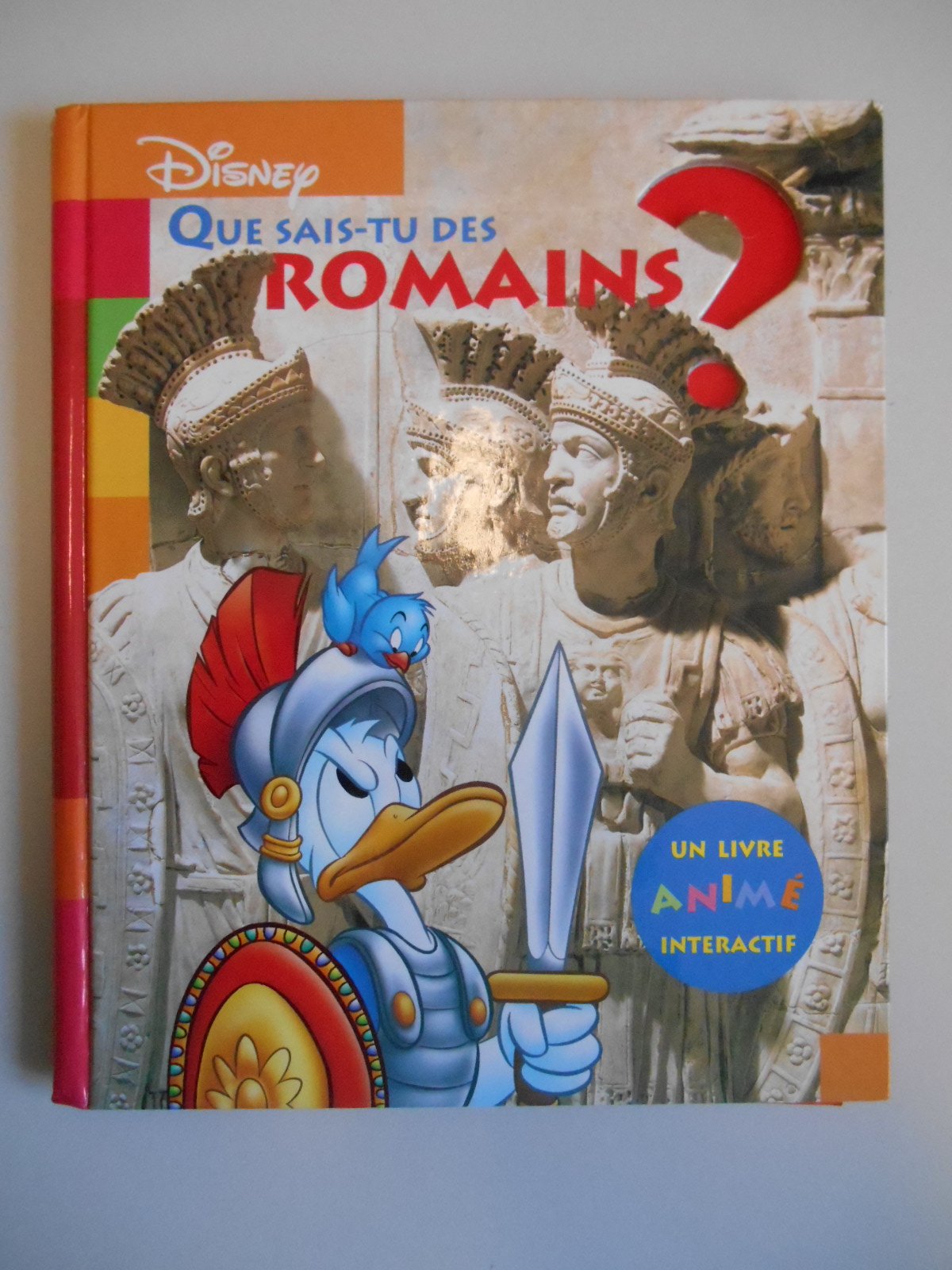 Que Sais-Tu Des Romains ? 9782230014552
