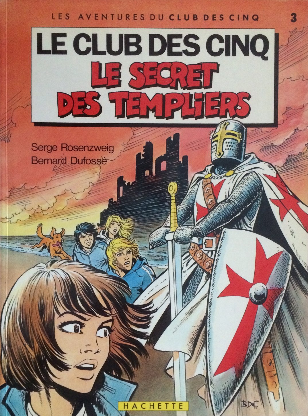 Le Secret des Templiers (Le Club des Cinq) 9782010092015