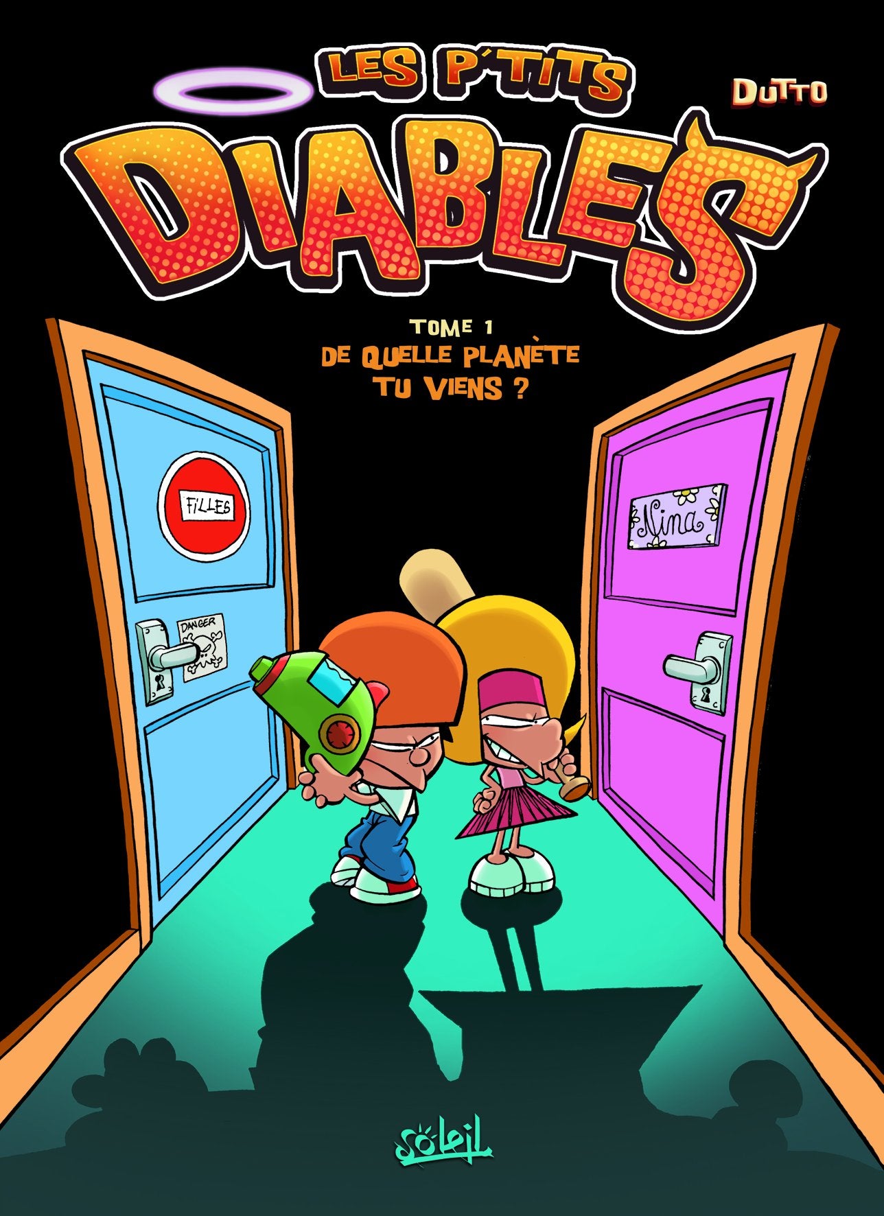 Les p'tits diables Tome 1 : De quelle planète tu viens ? 9782302051034
