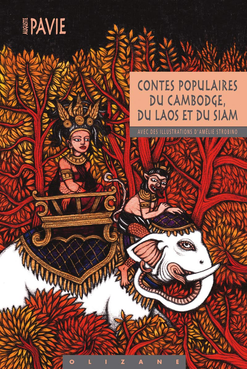 Contes populaires du Cambodge, du Laos et du Siam 9782880864385