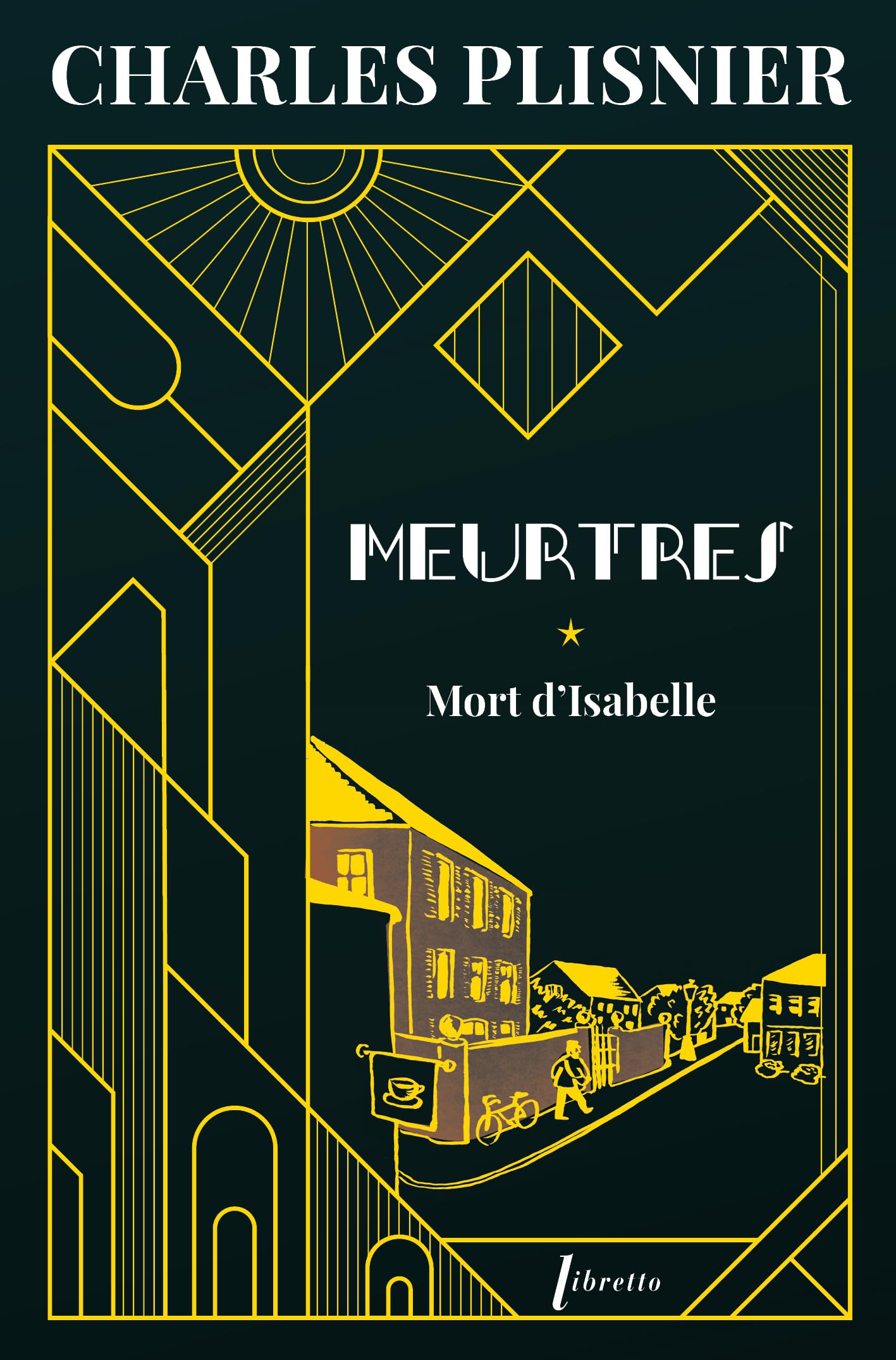 Meurtres 1 - Mort d'Isabelle: MORT D'ISABELLE 9782369148913