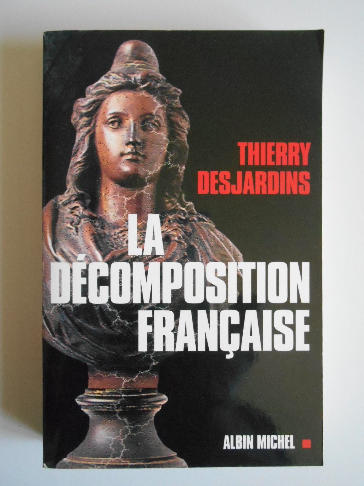 La Décomposition Française 9782226131959