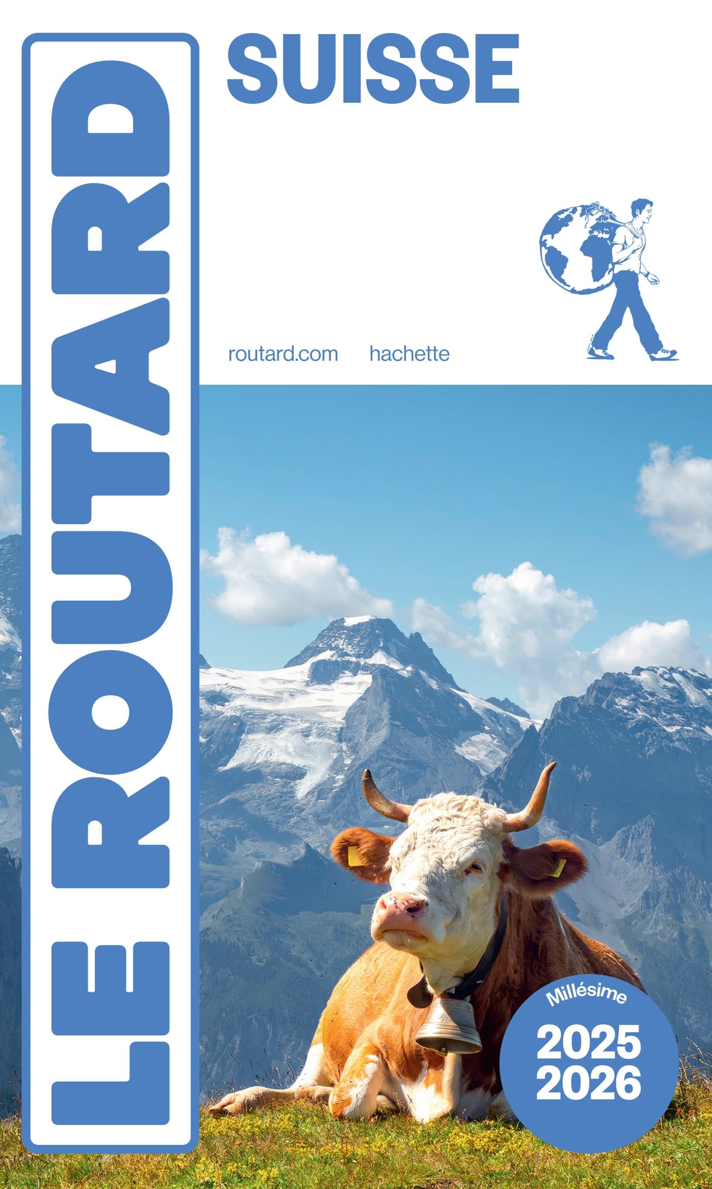 Guide du Routard Suisse 2025/26 9782017323662