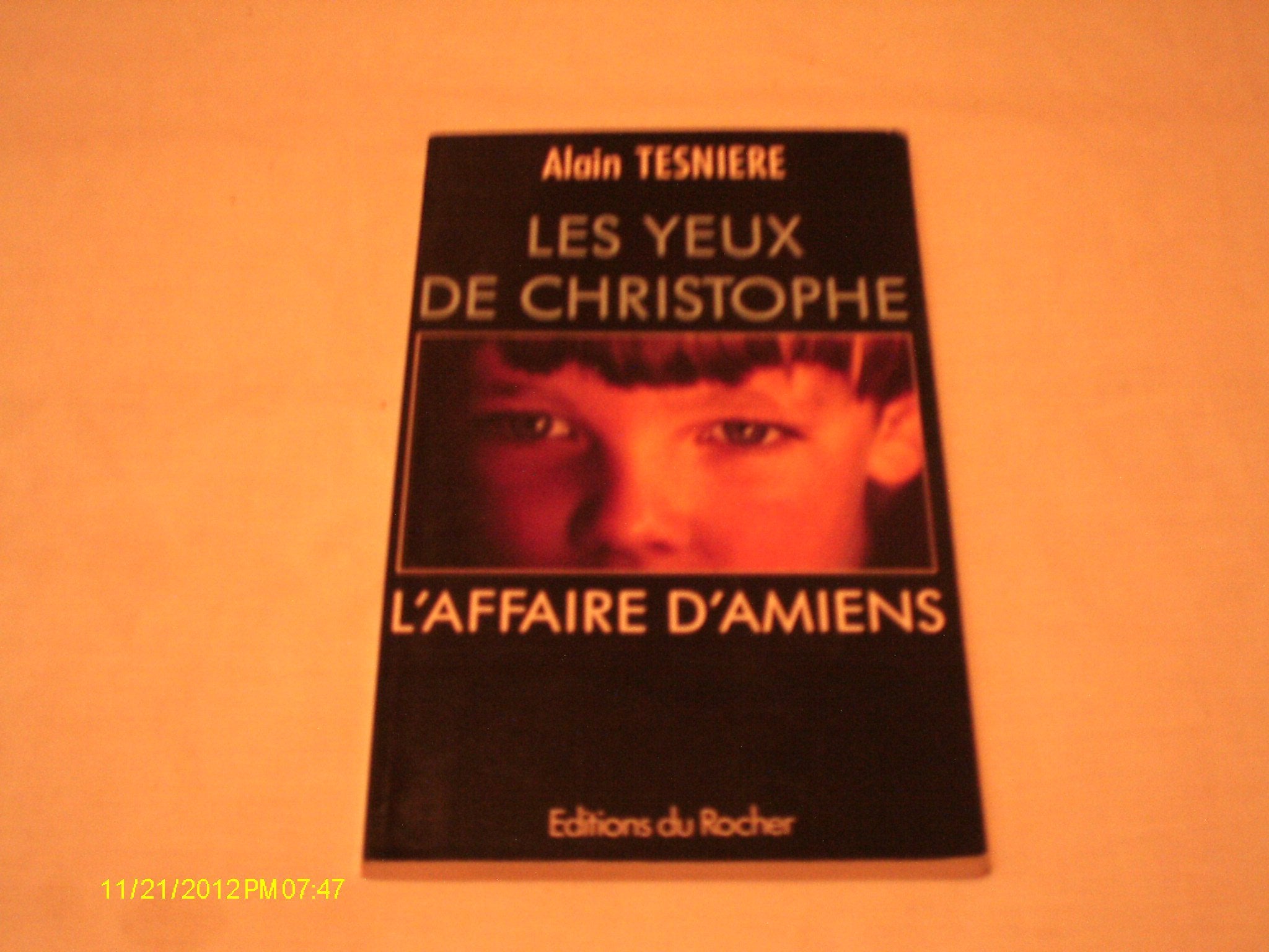 Les yeux de Christophe: L'affaire d'Amiens 9782268015828