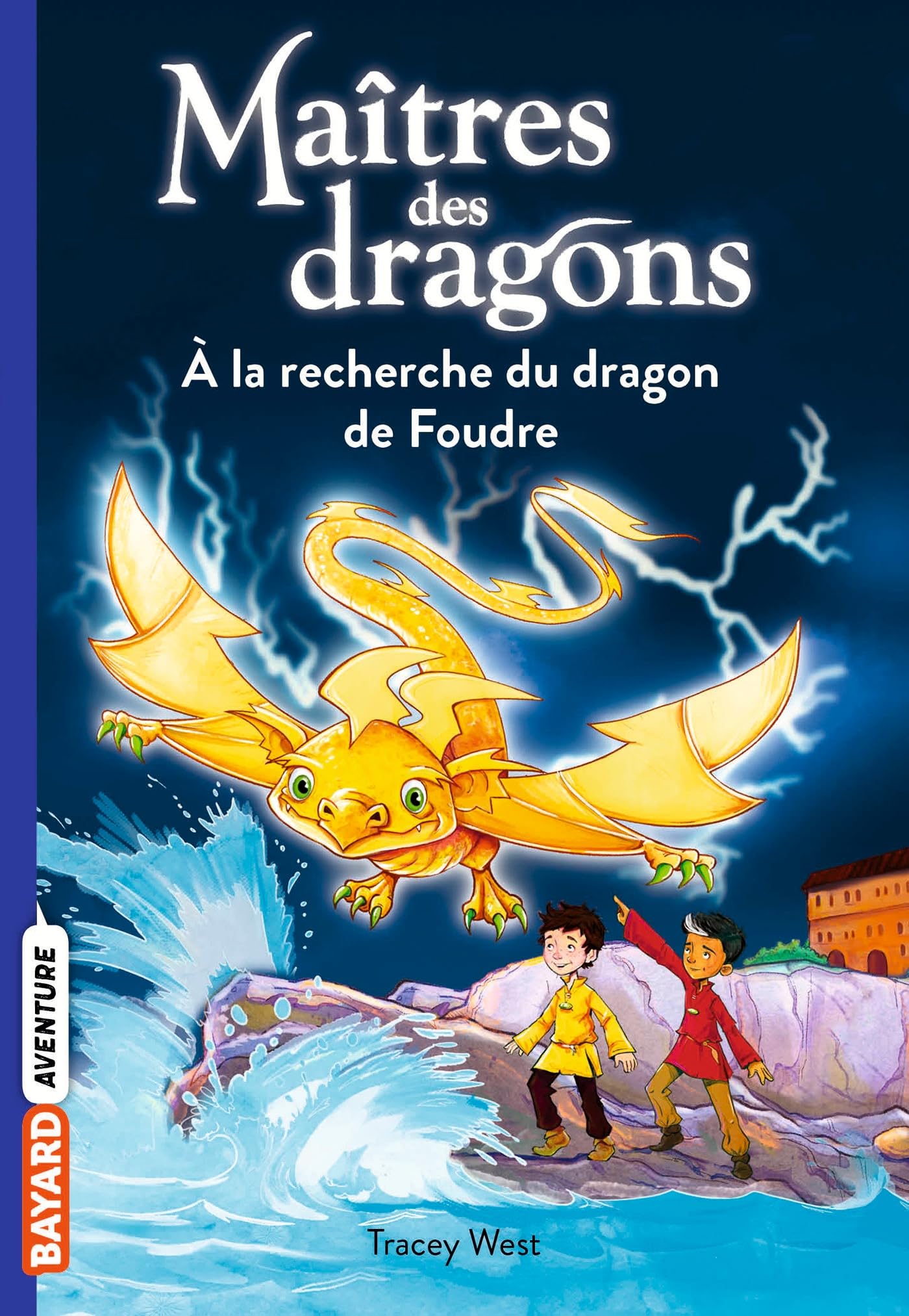 Maîtres des dragons, Tome 07: À la recherche du dragon de Foudre 9791036309427
