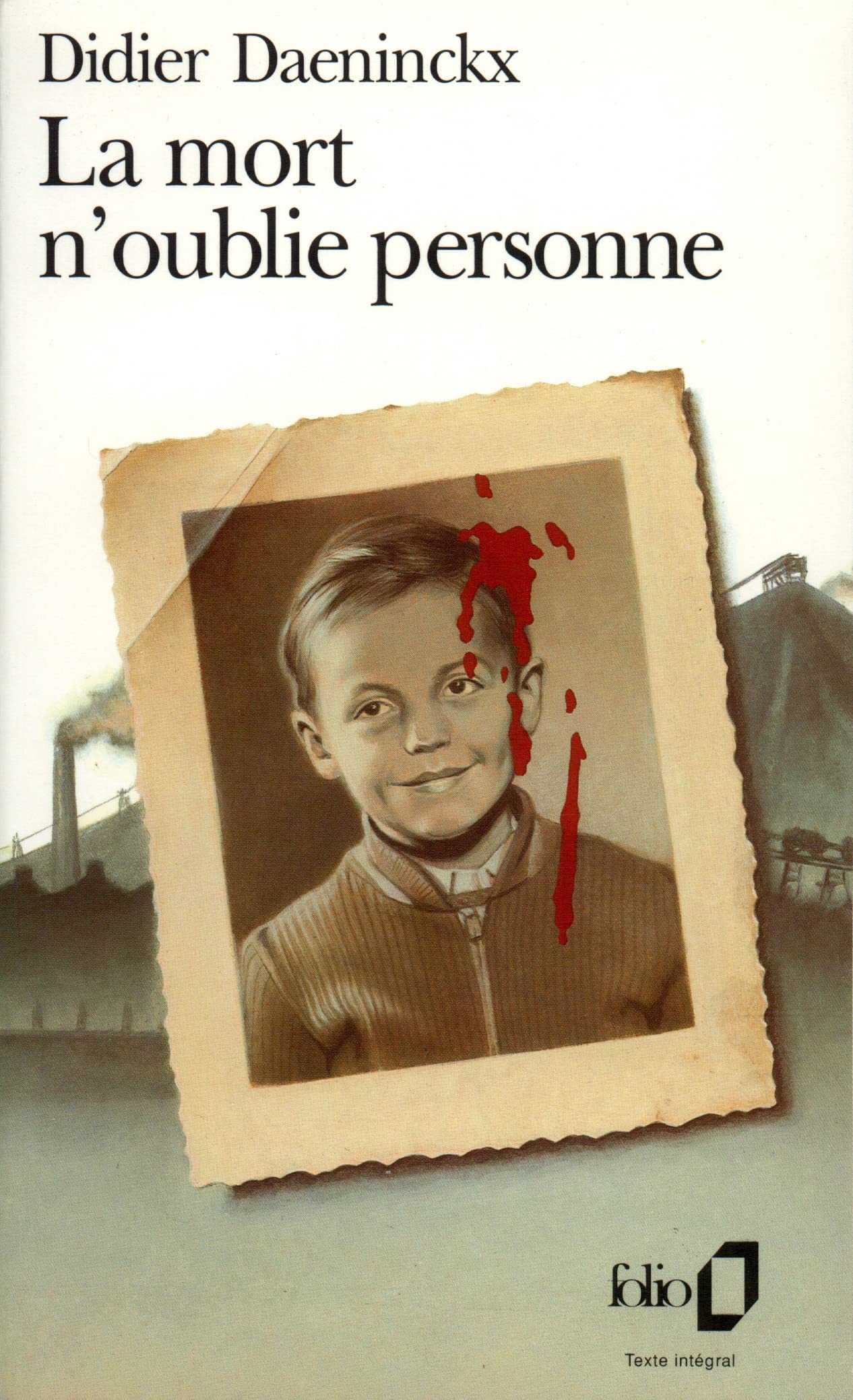 LA MORT N'OUBLIE PERSONNE 9782070382569