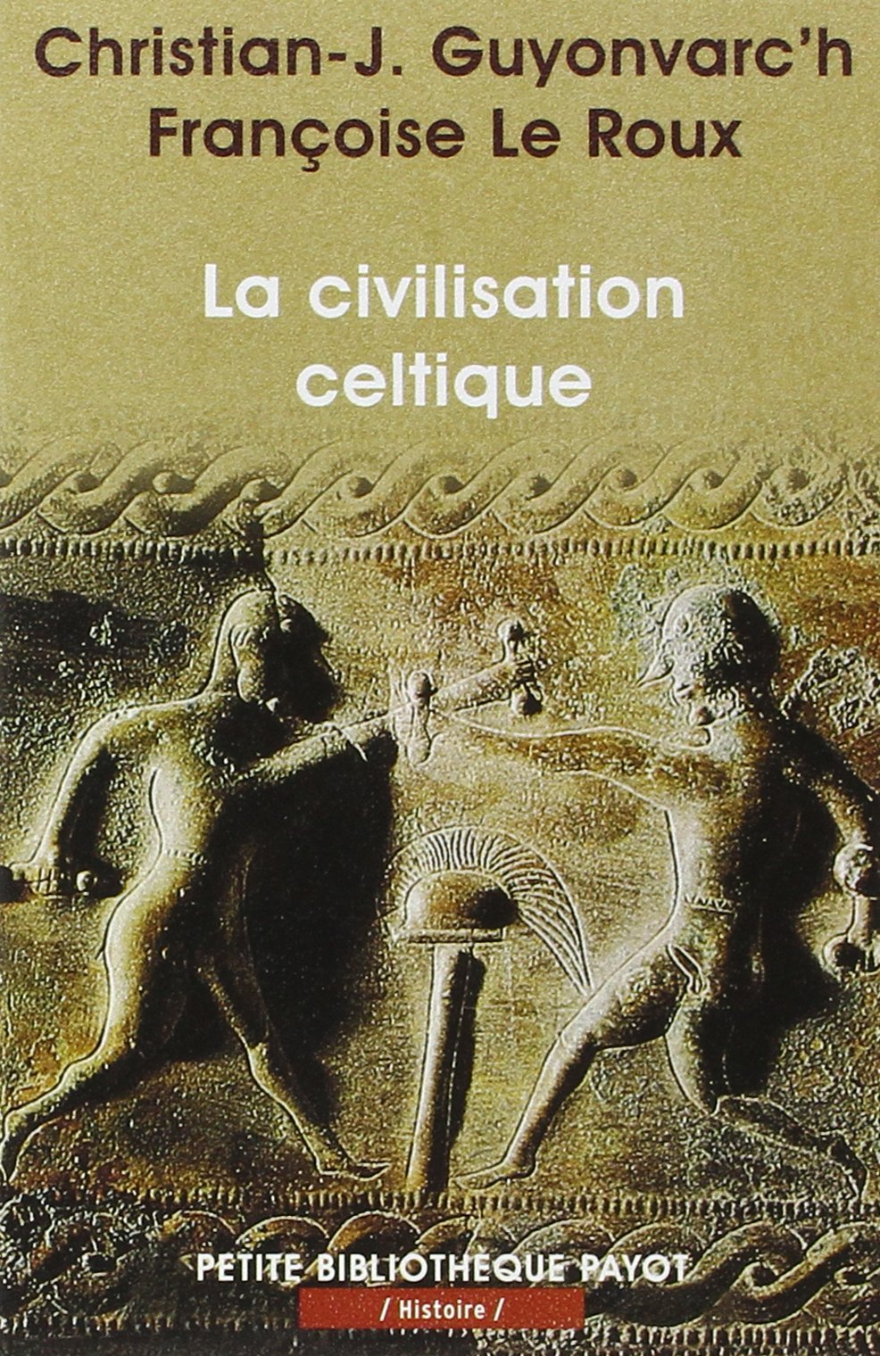 La Civilisation celtique 9782228889452