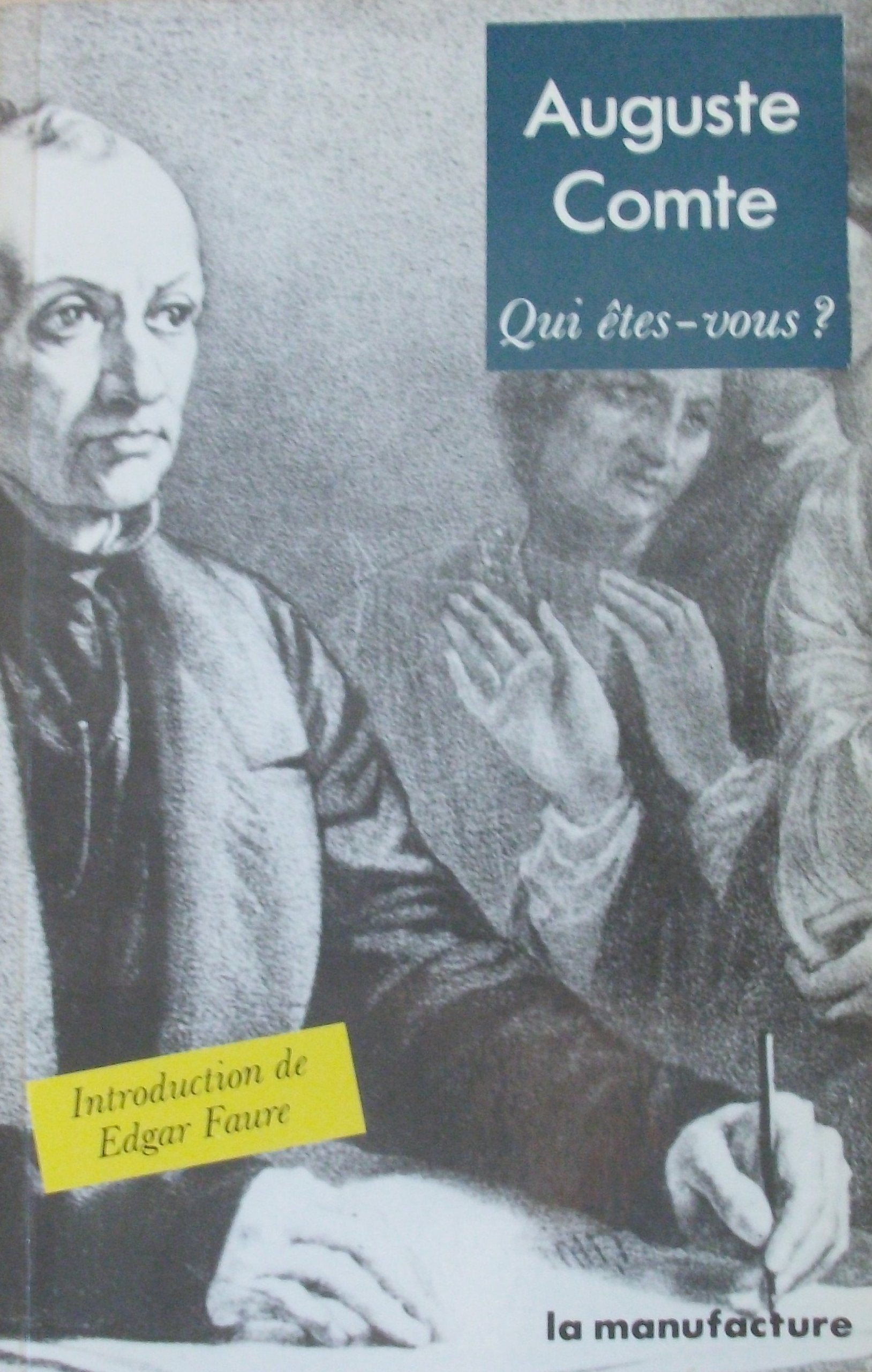 Auguste comte, qui étés vous ? 9782737700729