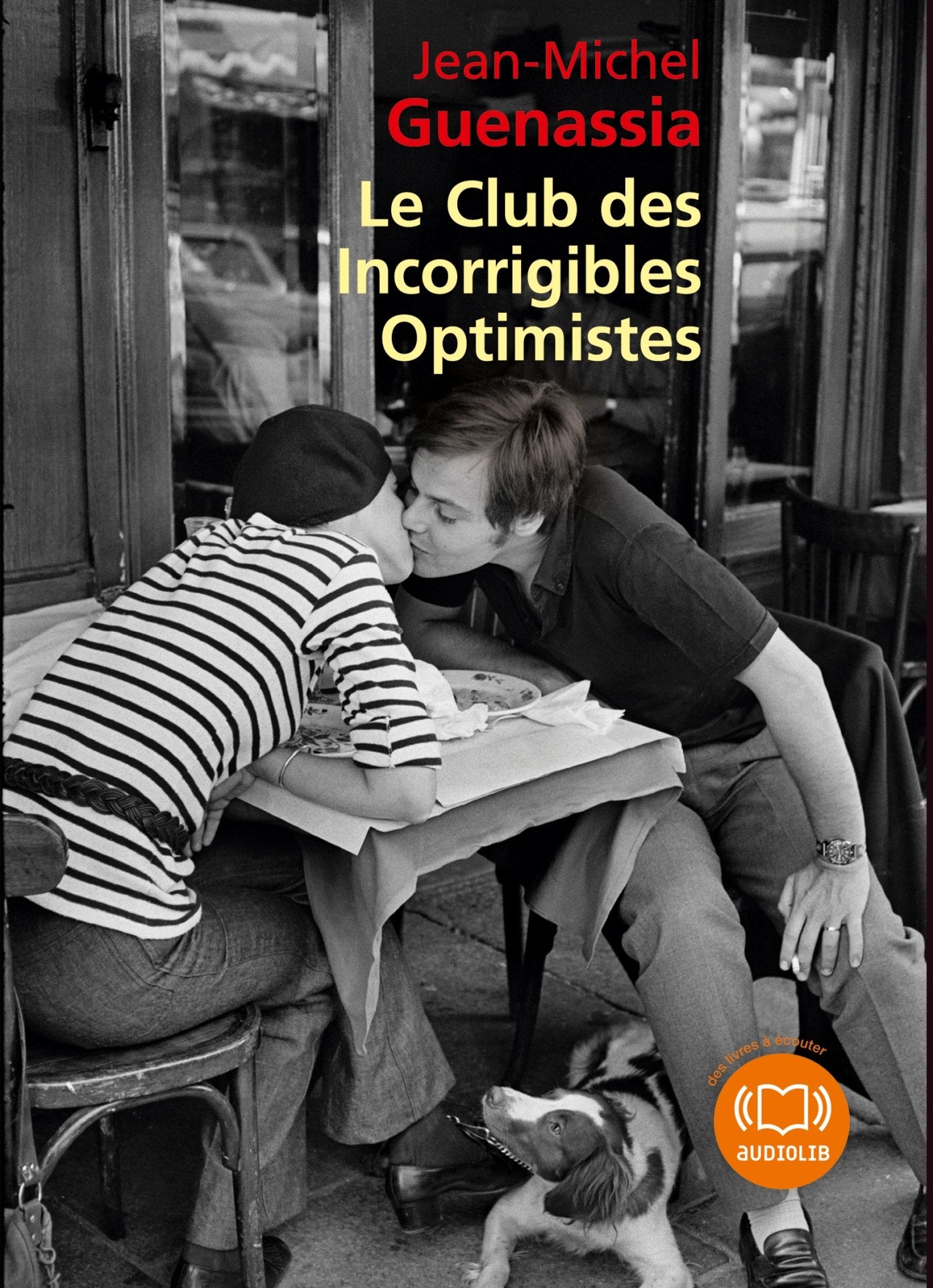 Le Club des incorrigibles optimistes: Livre audio 2 CD MP3 9782356415721