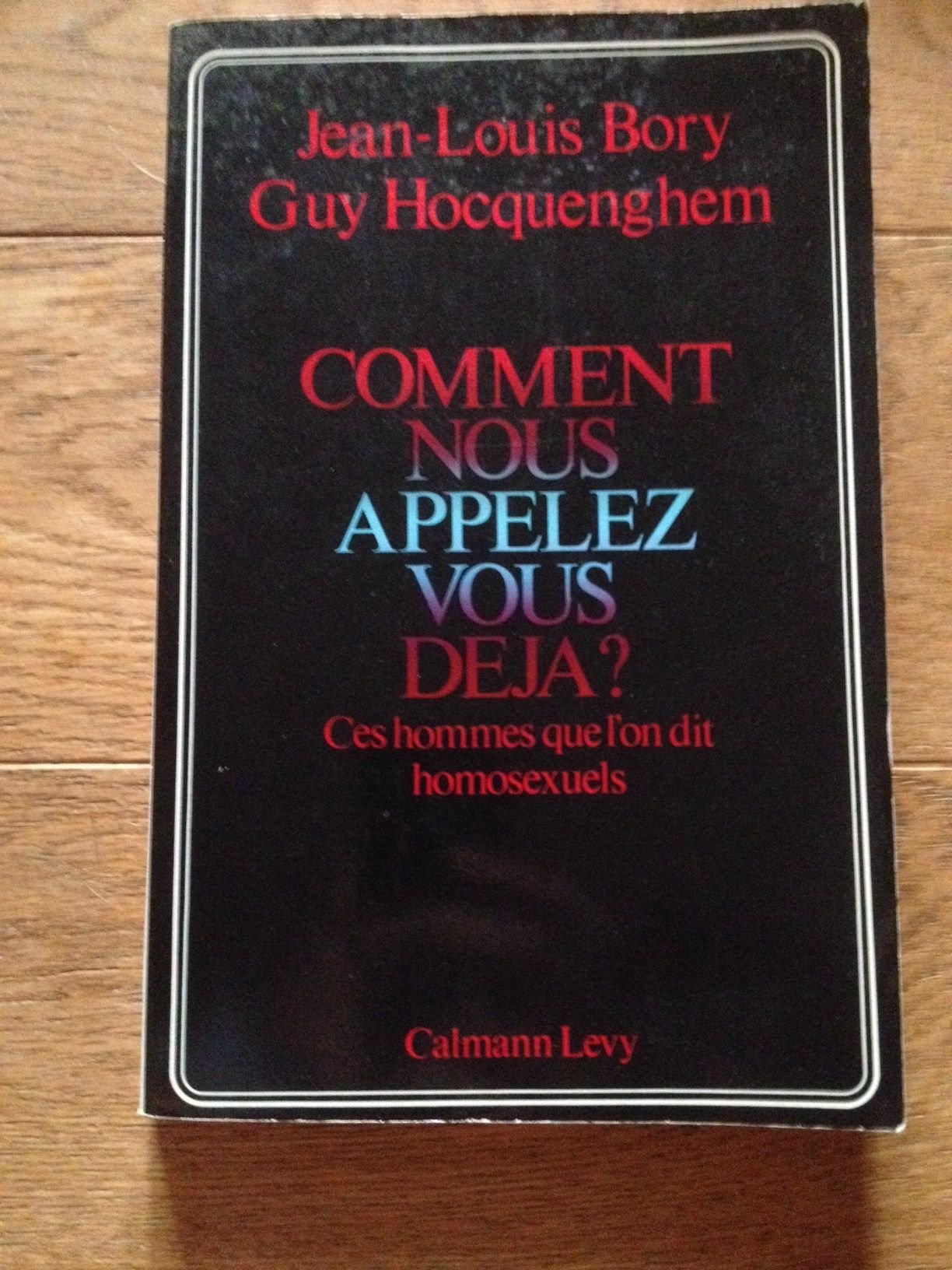 Comment nous appelez-vous déjà ? 9782702101889