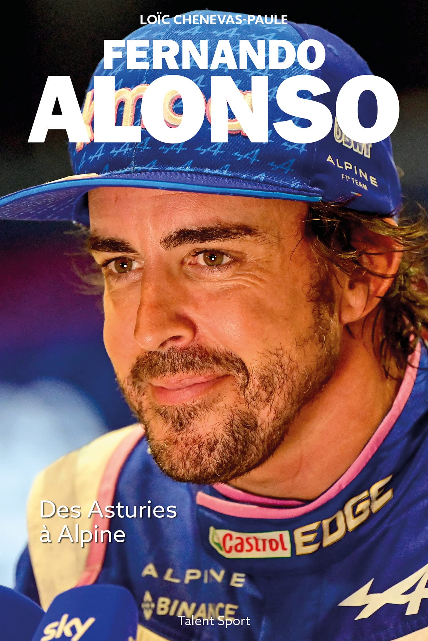 Fernando Alonso: Des Asturies à Alpine 9782378152499