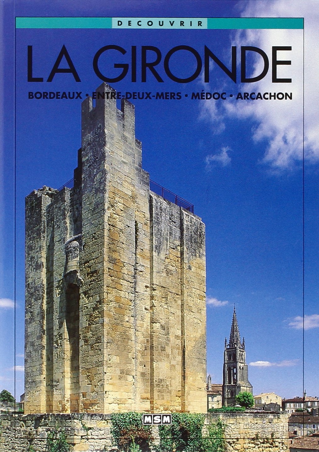 La Gironde 9782911515088