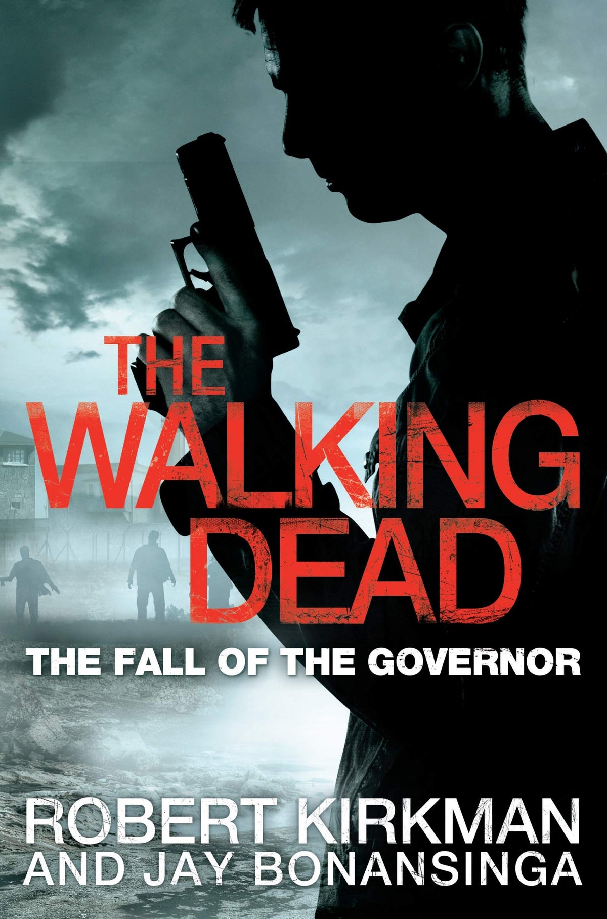 The Fall of the Governor Part One 9780330541381