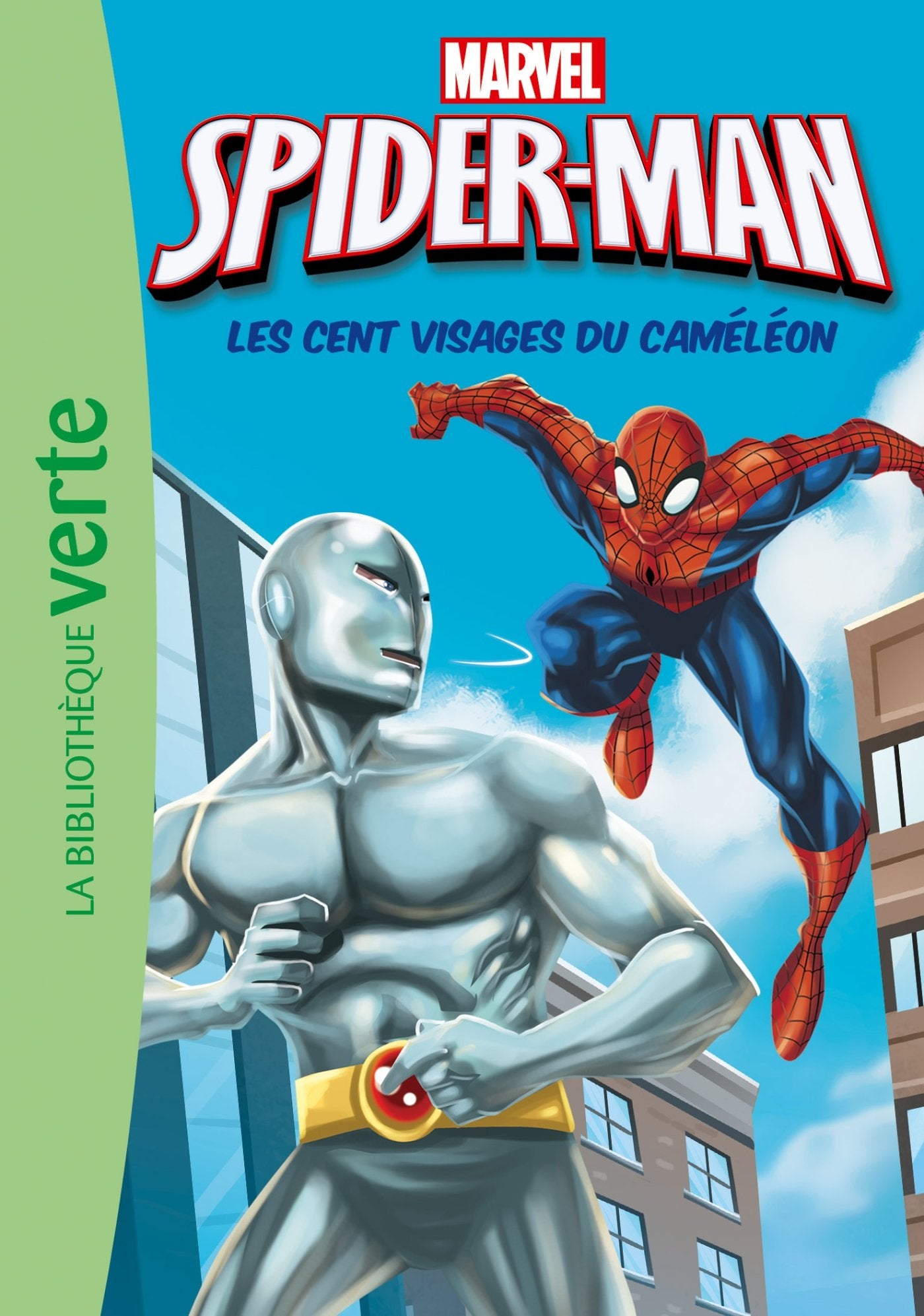 Spider-Man 06 - Les cent visages du caméléon 9782011956606
