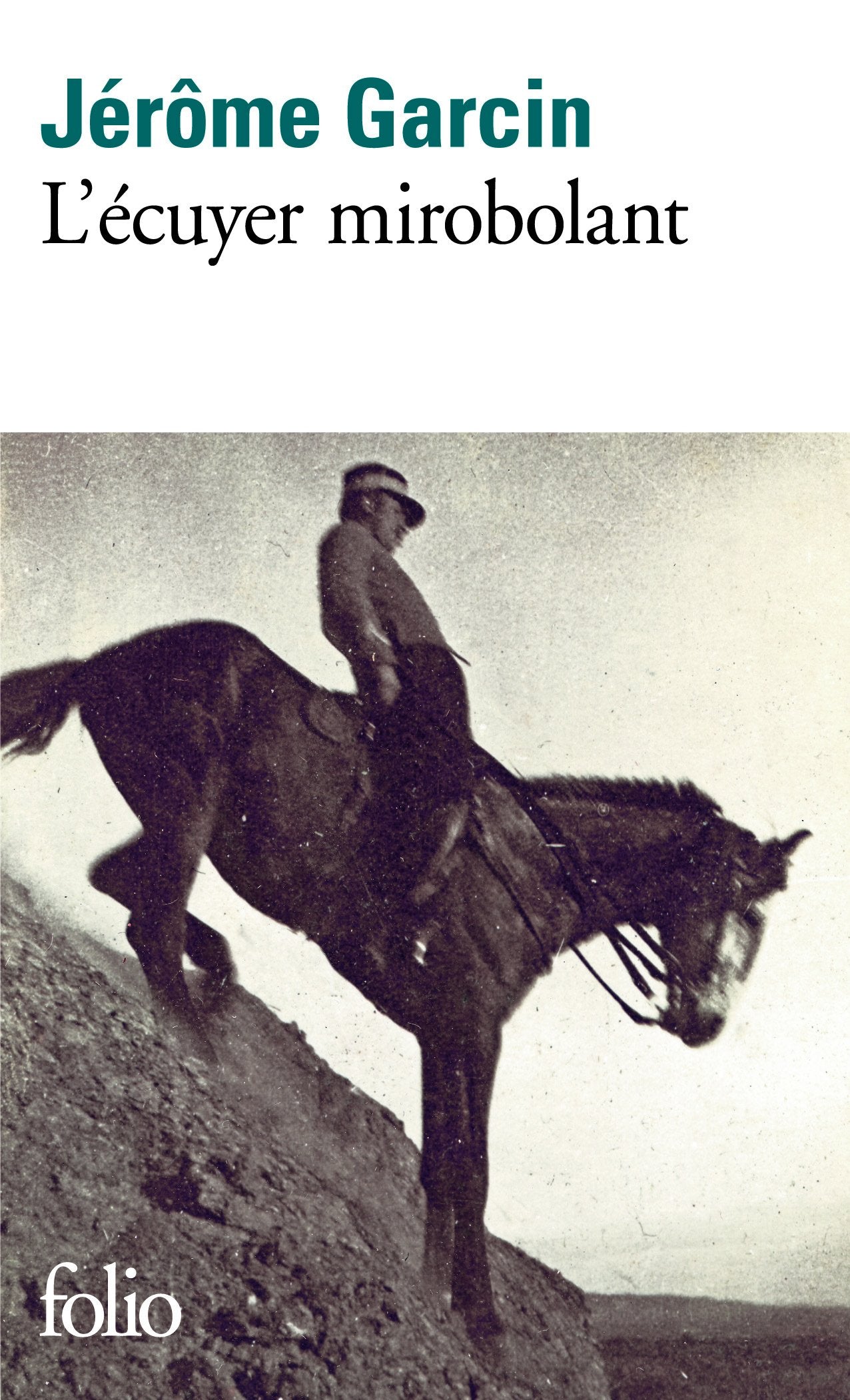 L'écuyer mirobolant 9782070443321