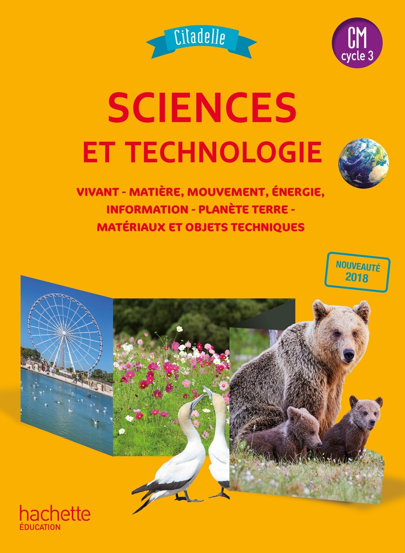 Citadelle Sciences CM - Livre élève - Ed. 2018 9782016271735