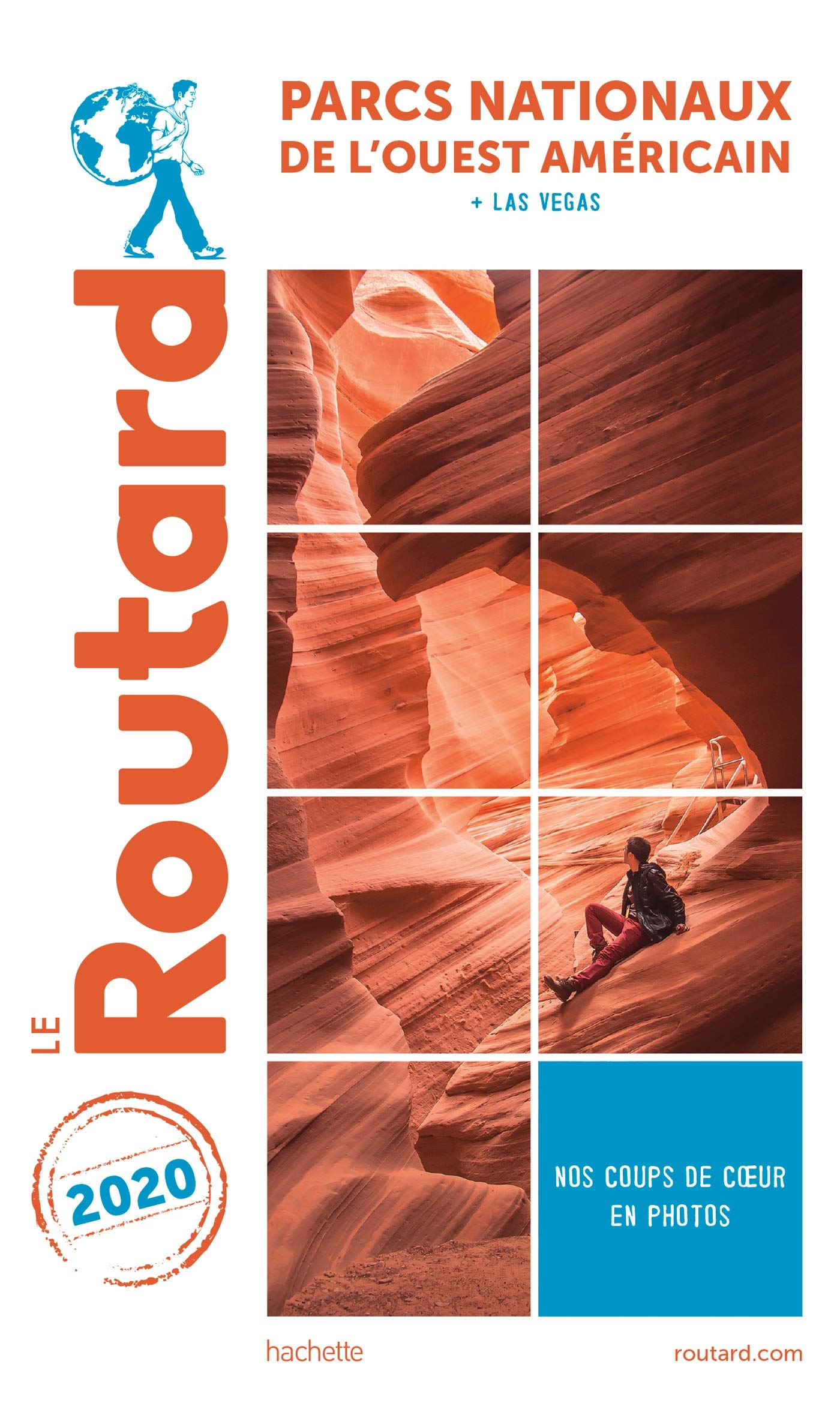 Guide du Routard Parcs nationaux de l'Ouest américain 2020 9782017100744