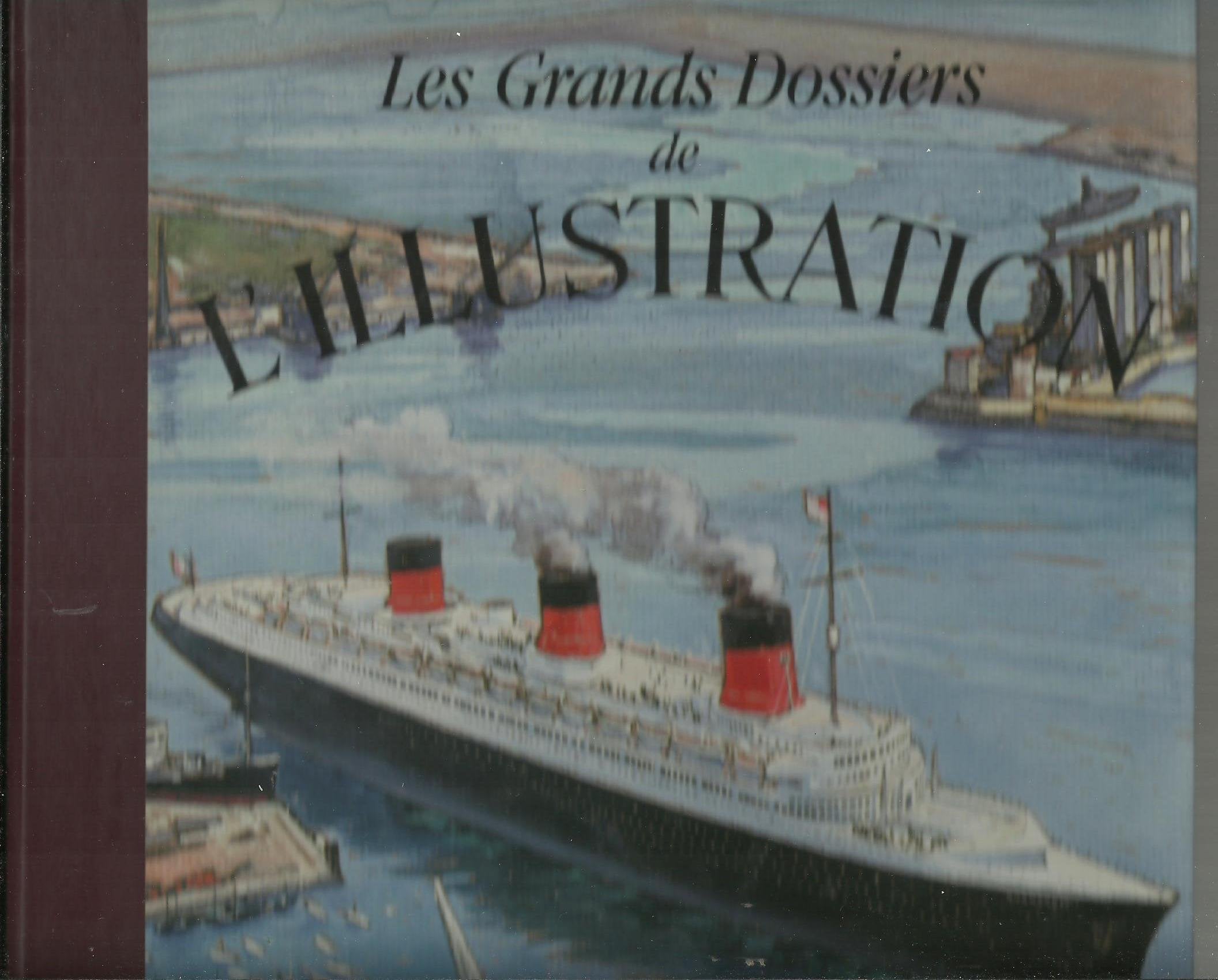 Les paquebots (Les Grands Dossiers de L'Illustration)
