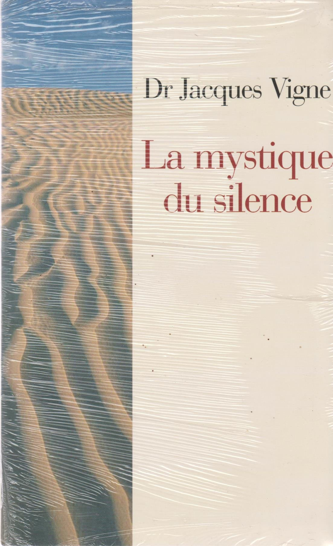 La mystique du silence 9782702885079