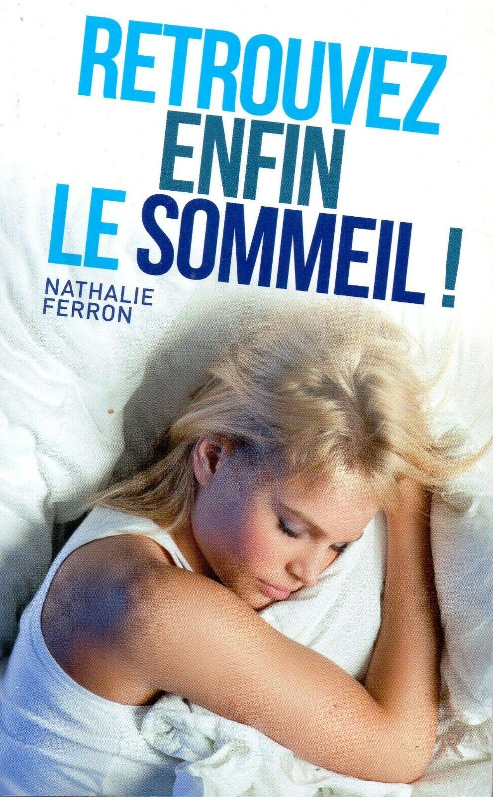 Retrouvez enfin le sommeil ! 9782298098662