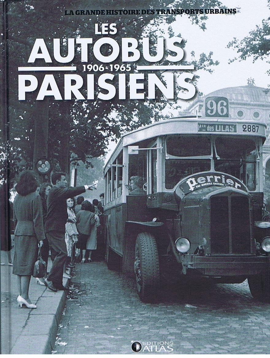 LES AUTOBUS PARISIENS 1906-1945 9782731248036