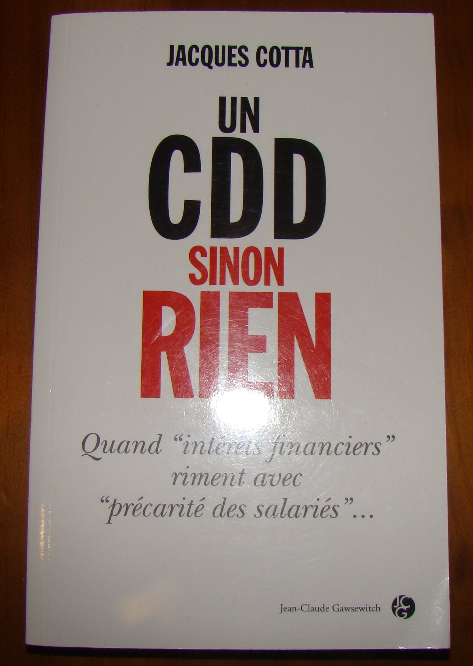 Un CDD sinon rien 9782350133287