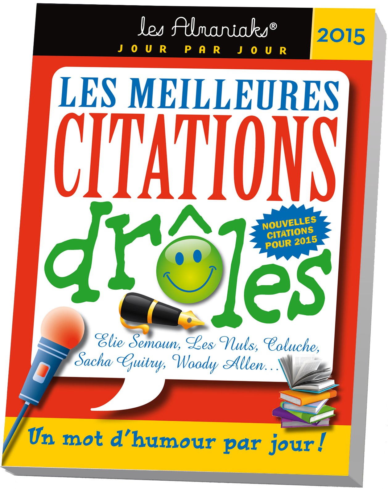 Almaniak Les meilleures citations drôles 2015 9782351555934