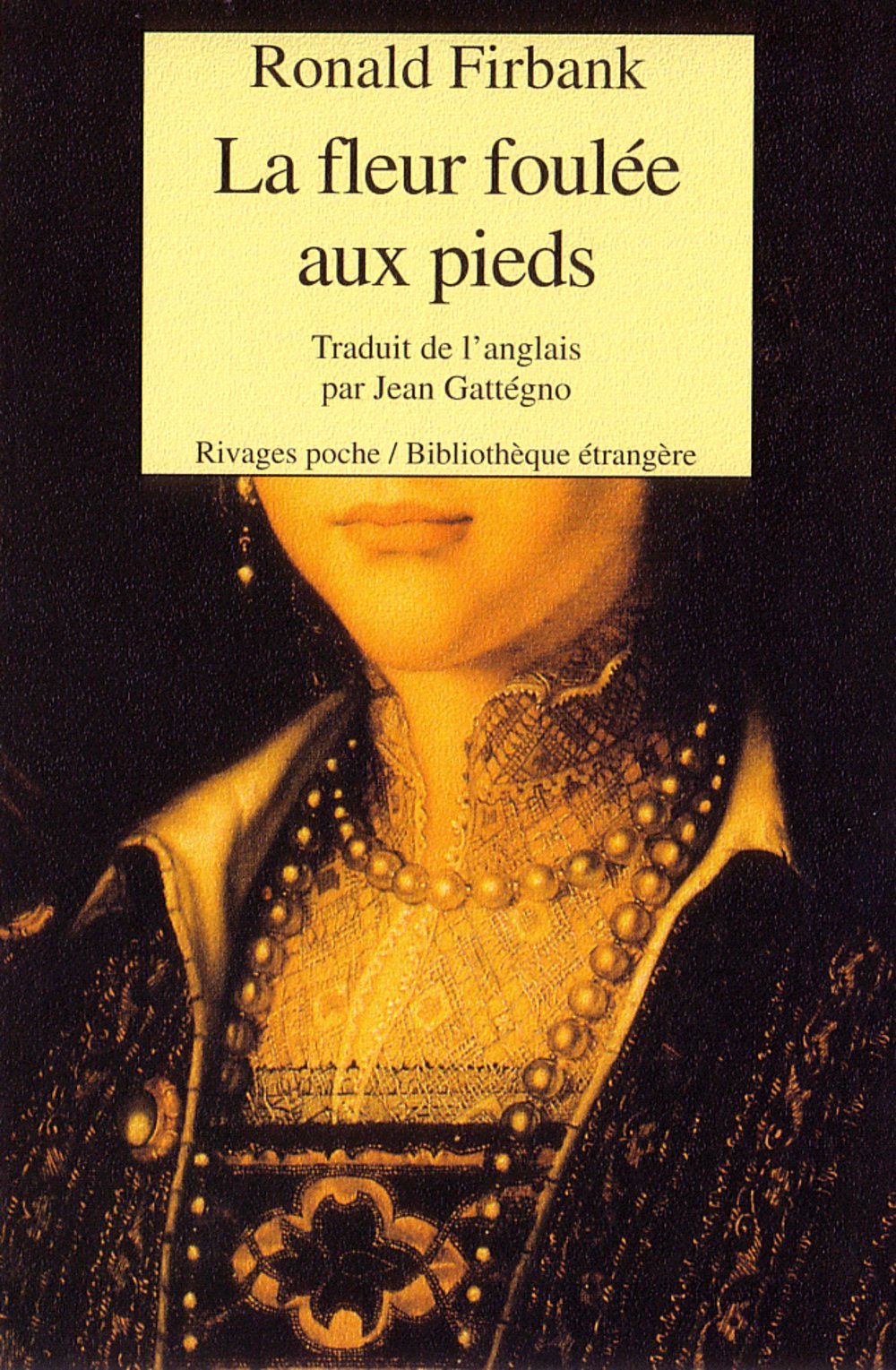 La Fleur foulée aux pieds 9782743606237