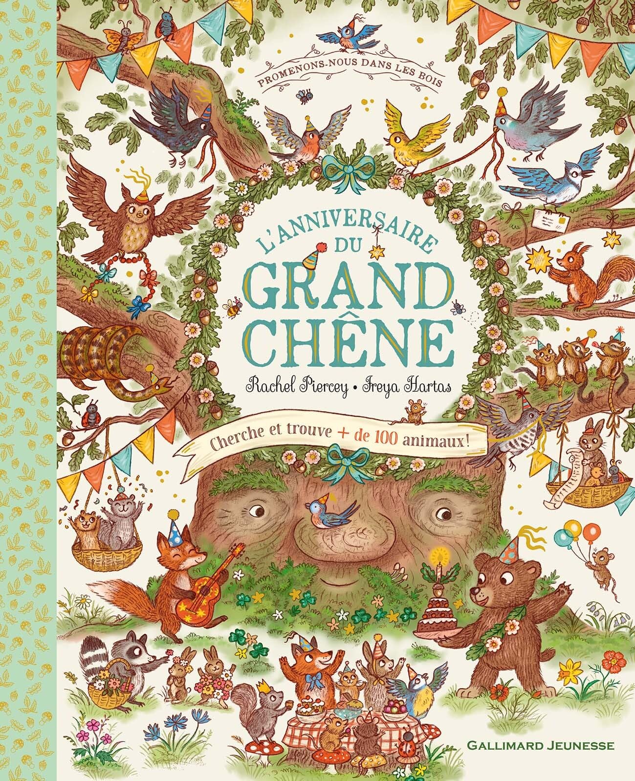 Promenons-nous dans les bois - L'anniversaire du grand chêne: Cherche et trouve plus de 100 animaux 9782075190572