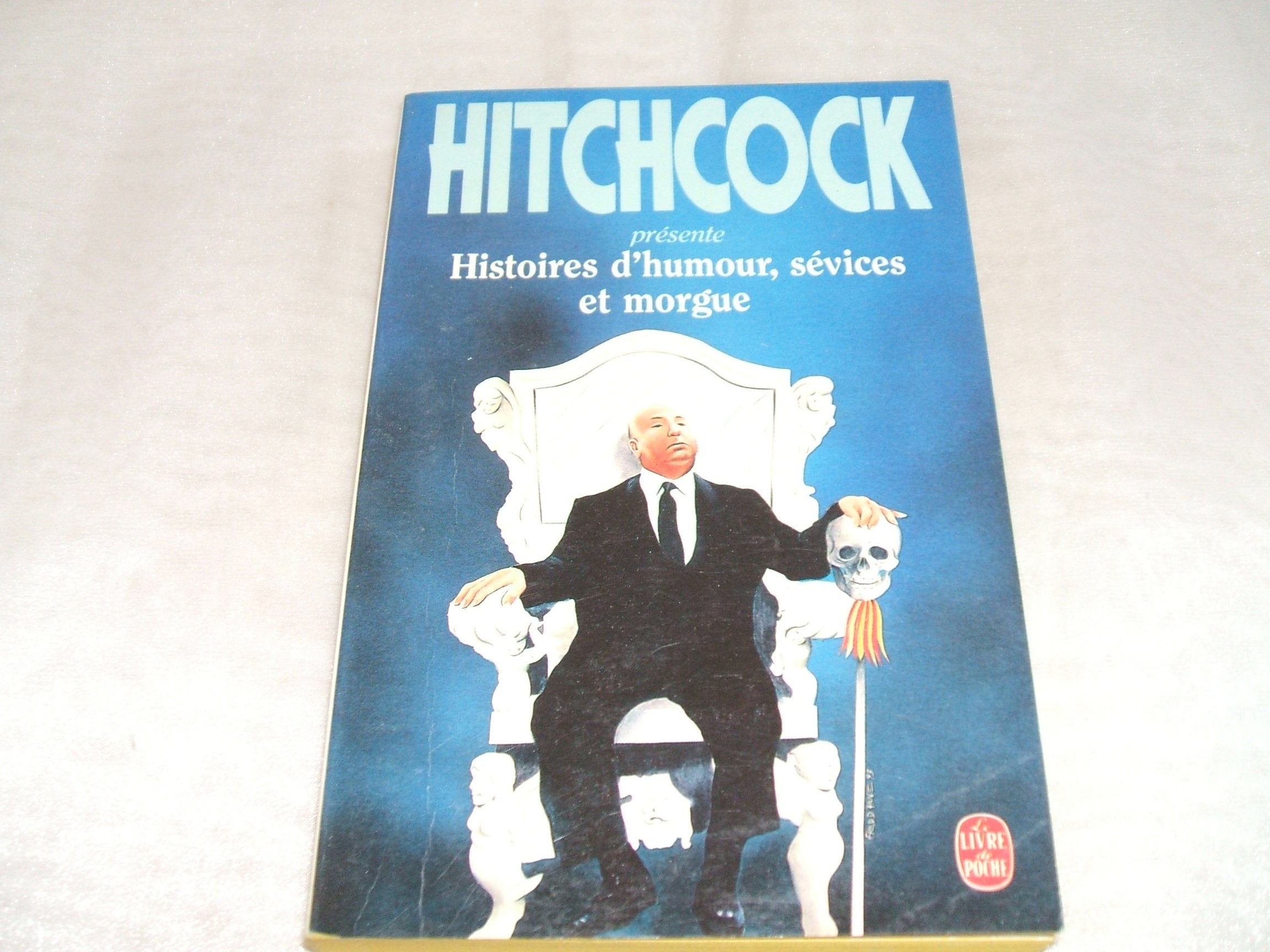 Histoires d'humour, sévices et morgue 9782253135005