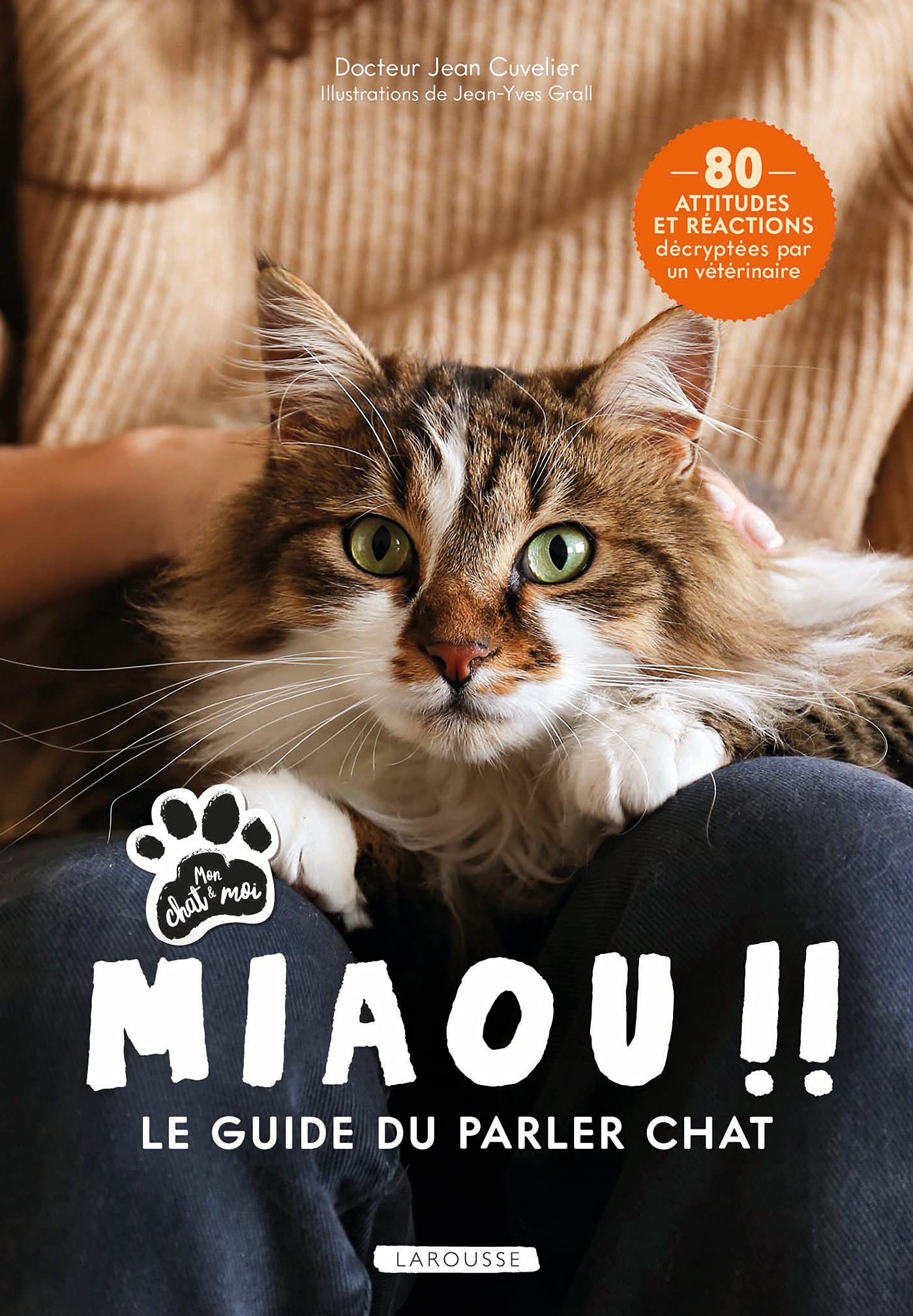 Miaou !! - Le guide du parler chat 9782036007352