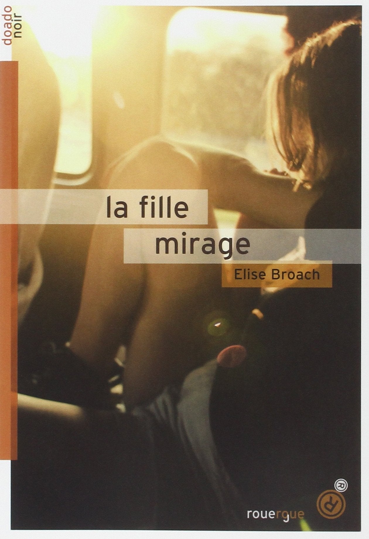 La fille mirage 9782812604997