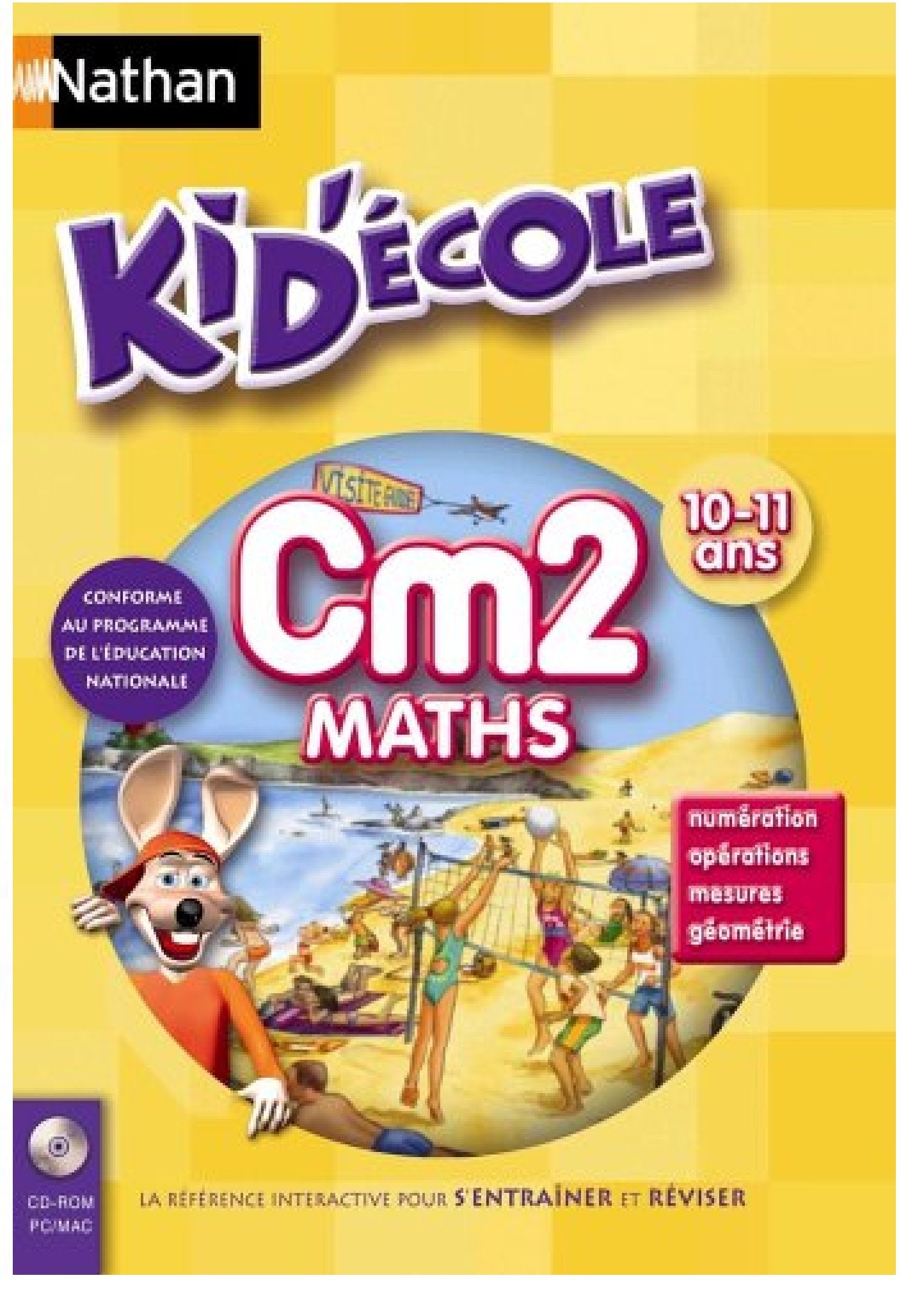 Kid Ecole CM2 Maths : Numération, Operations, Mesures, Geometrie 5390102464271