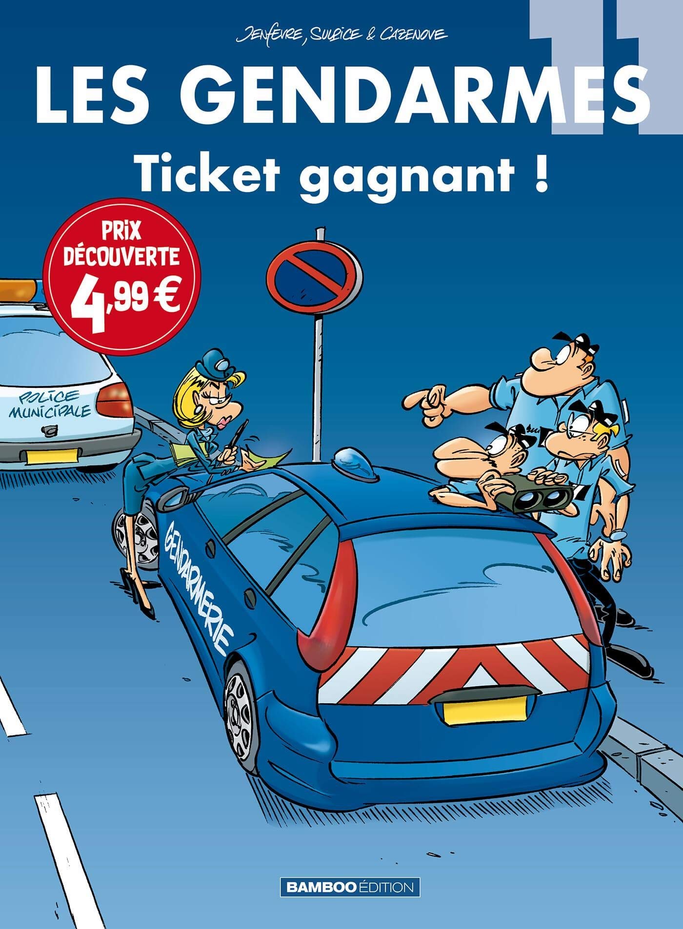 Les Gendarmes - tome 11 - top humour 2021: Ticket gagnant ! 9782818983249