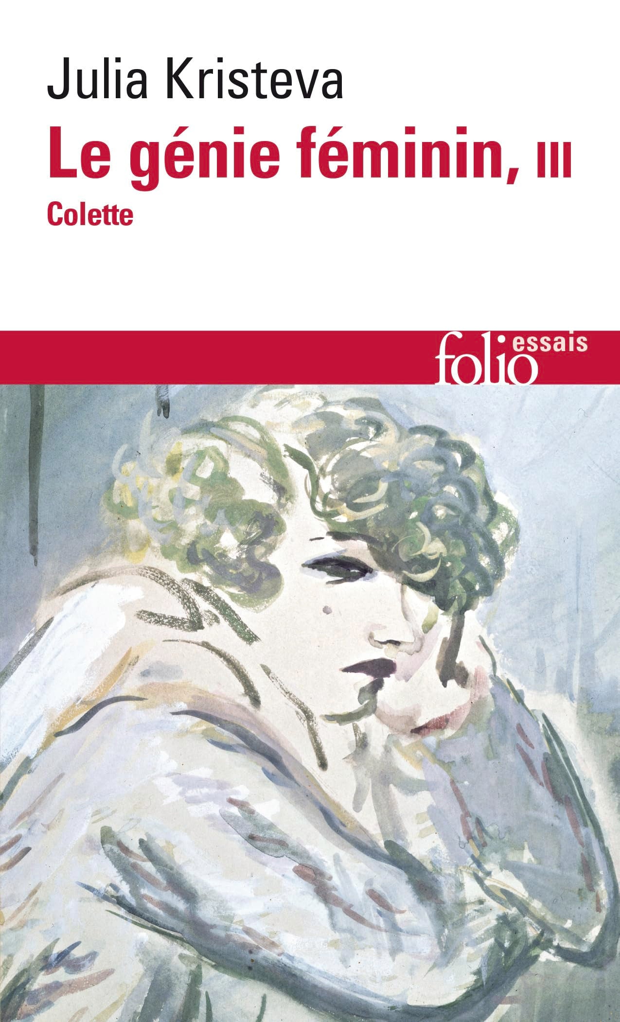 Le Génie feminin. 3. Colette 9782070427406