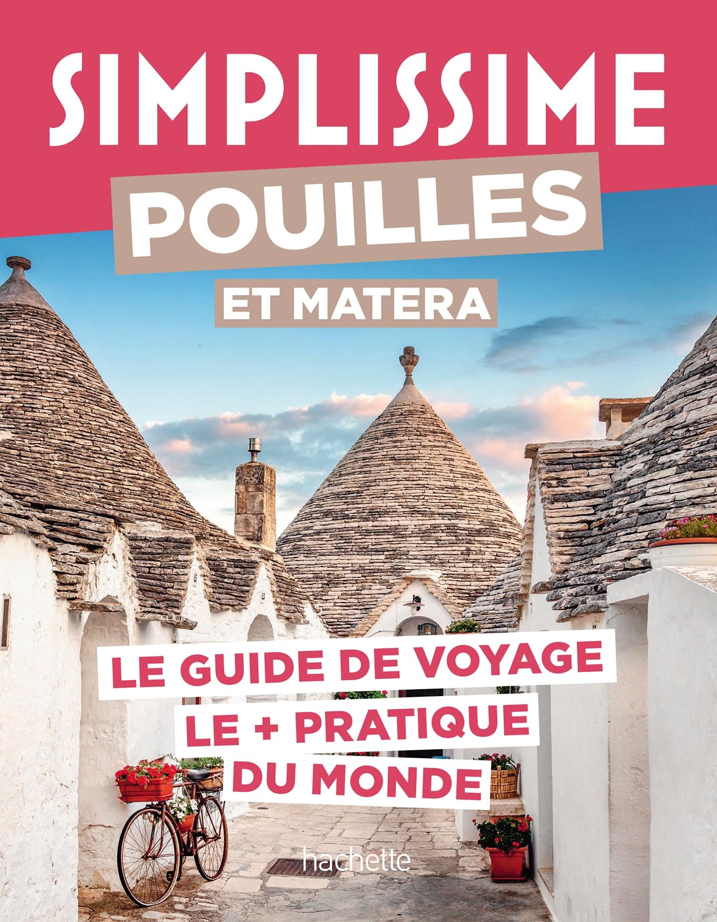 Pouilles et Matera Guide Simplissime 9782017889632
