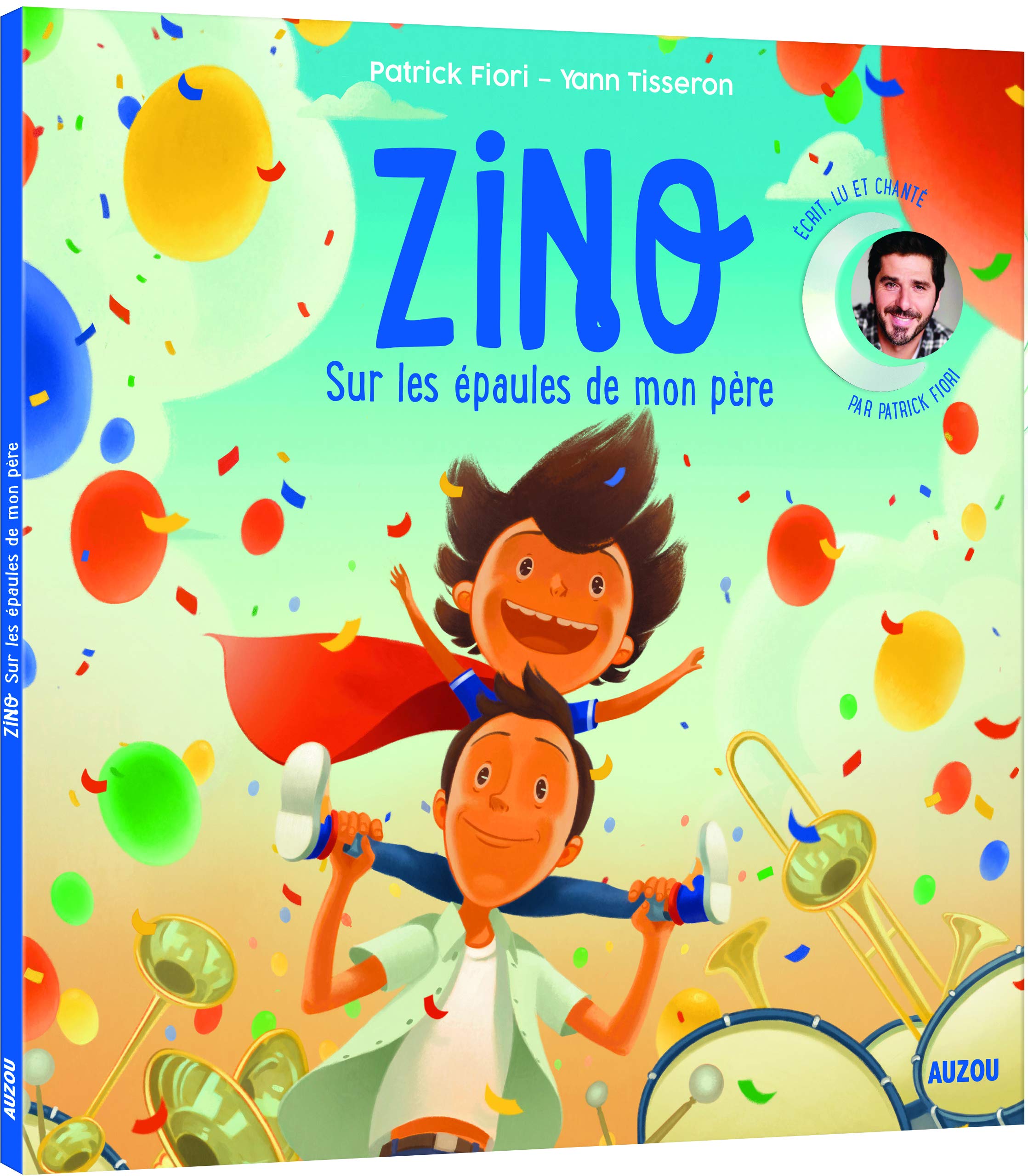 ZINO - SUR LES ÉPAULES DE MON PÈRE: TOME 2 9782733893296