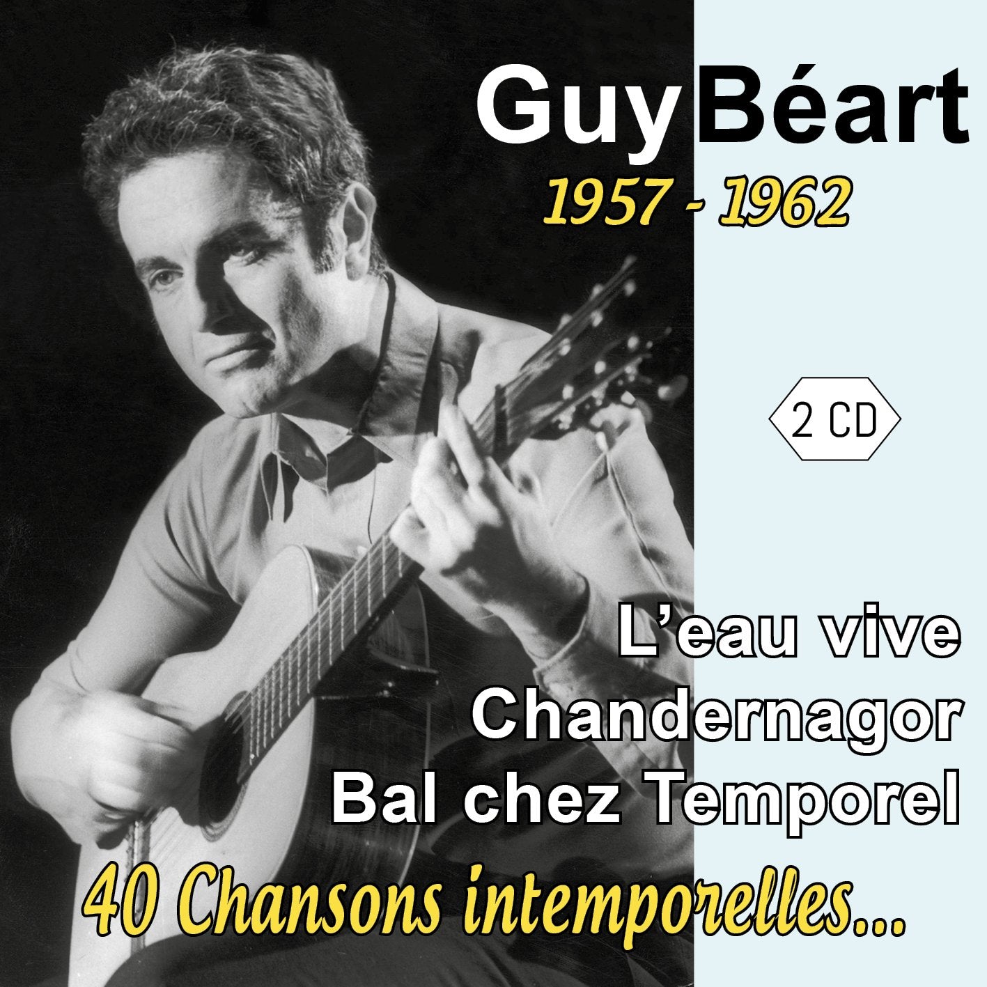 Guy Béart-1957-1962 : 40 Chansons Intemporelles. 3125127119453