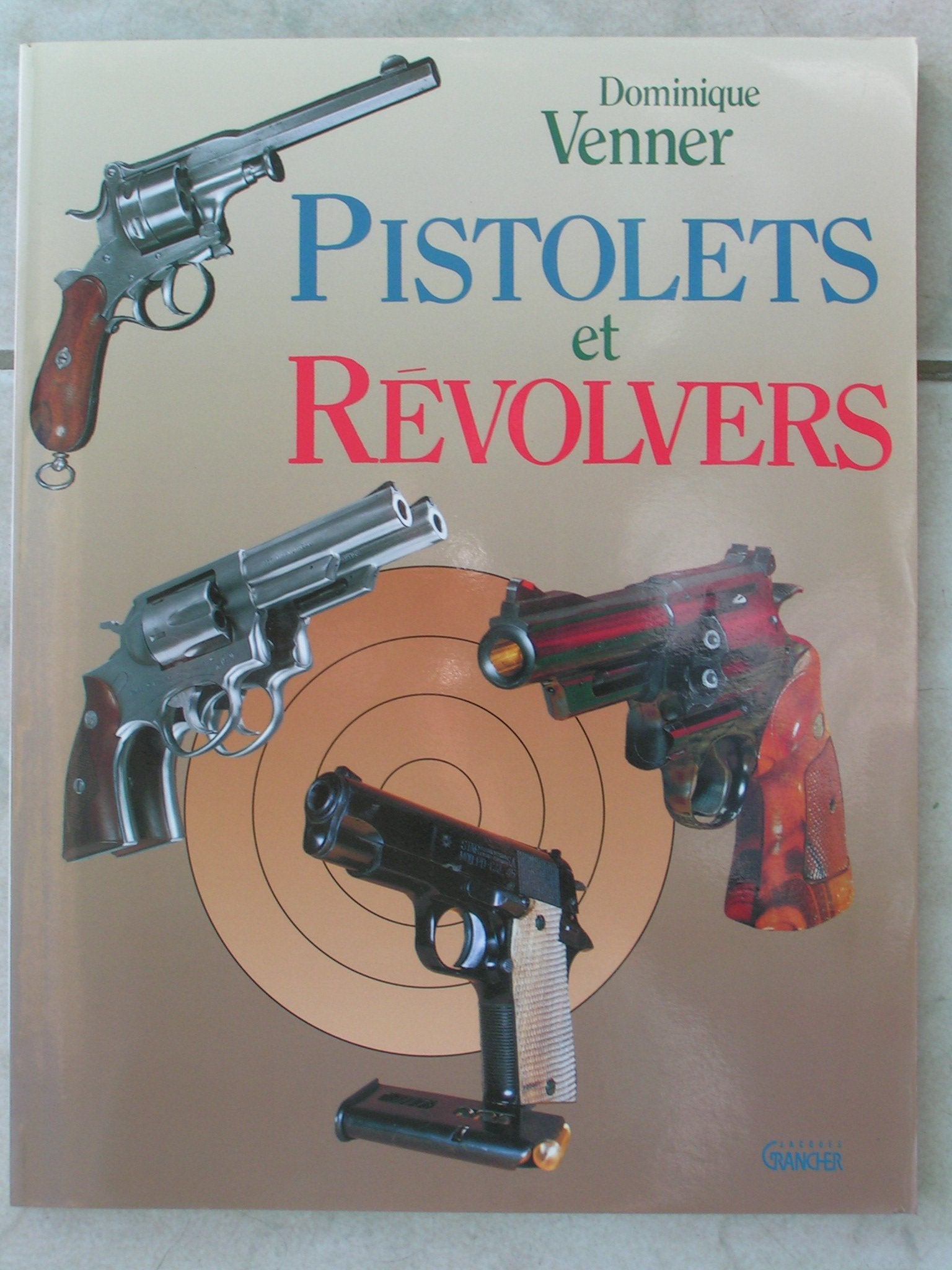 PISTOLETS ET REVOLVERS 9782733902929