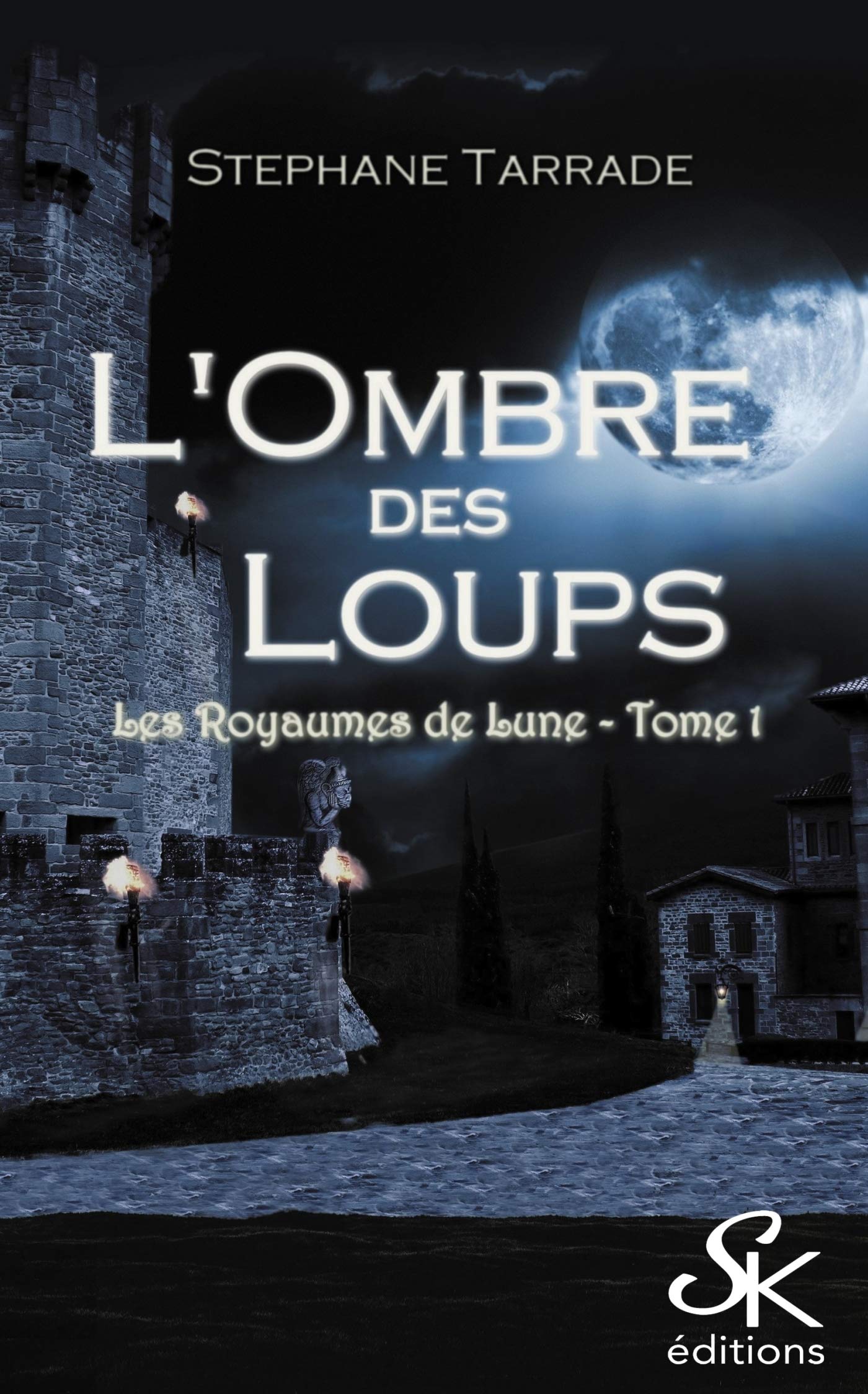 Les royaumes de lune 1 : L'ombre des loups 9782365407120