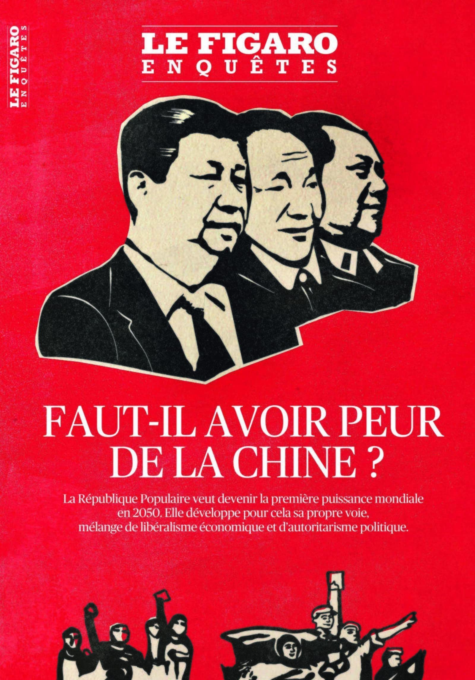 Faut-il avoir peur de la Chine ?: La République Populaire veut devenir la première puissance mondiale en 2050. Elle développe pour cela sa propre ... économique et d'auroritarisme politique 9782810508693