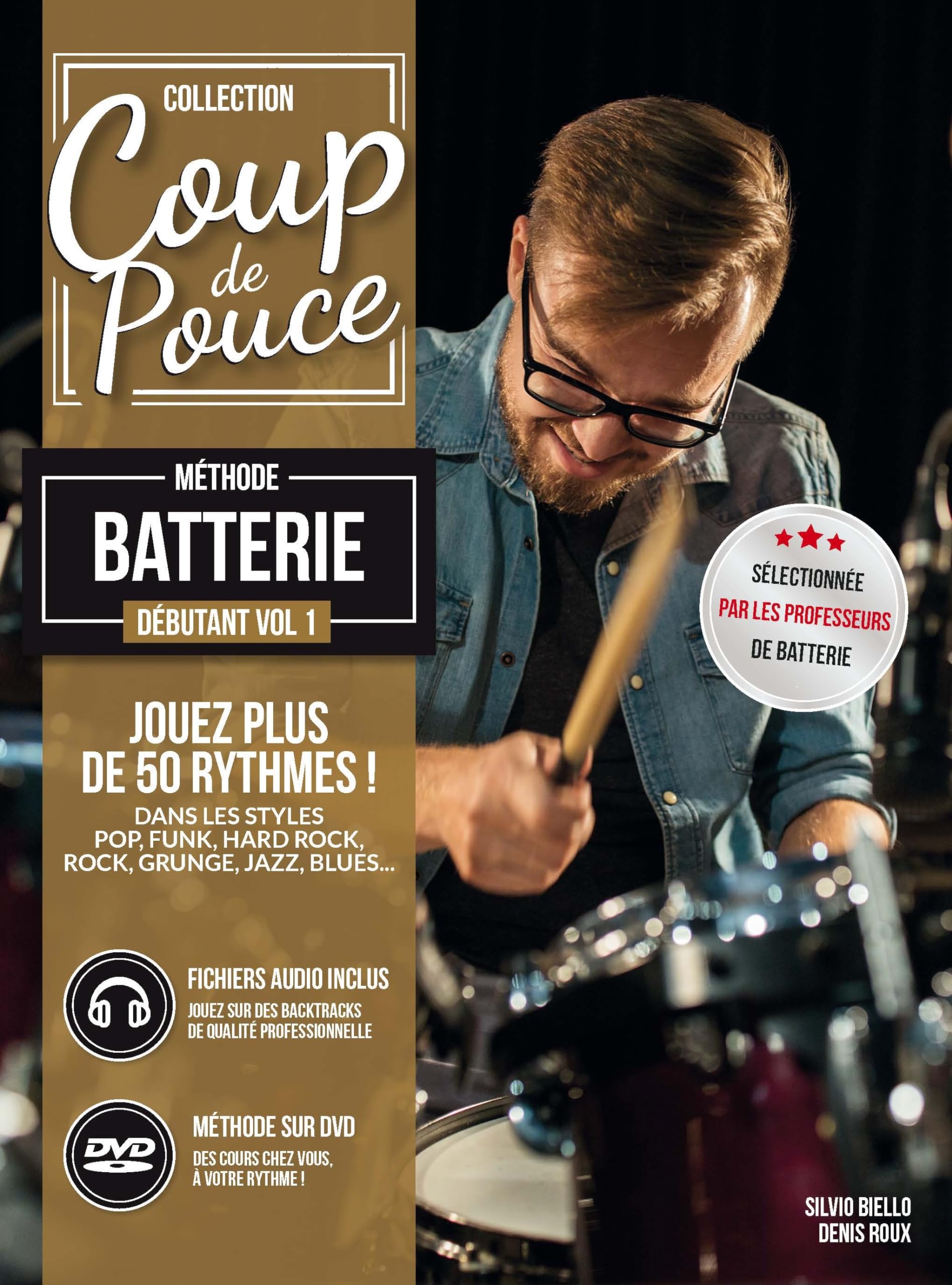 Roux :Coup de Pouce Batterie Débutant vol 1 (+ 1 DVD + 1 cd audio) nouvelle édition. 9790707006092