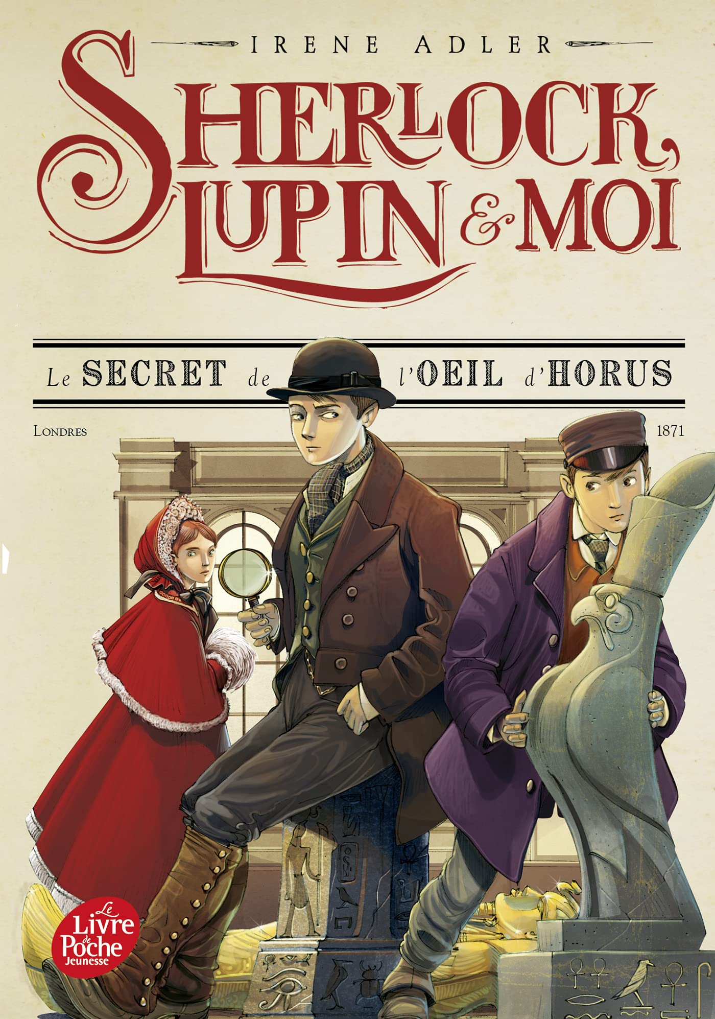 Sherlock, Lupin et moi - Tome 8: Le secret de l'oeil d'Horus 9782017213550