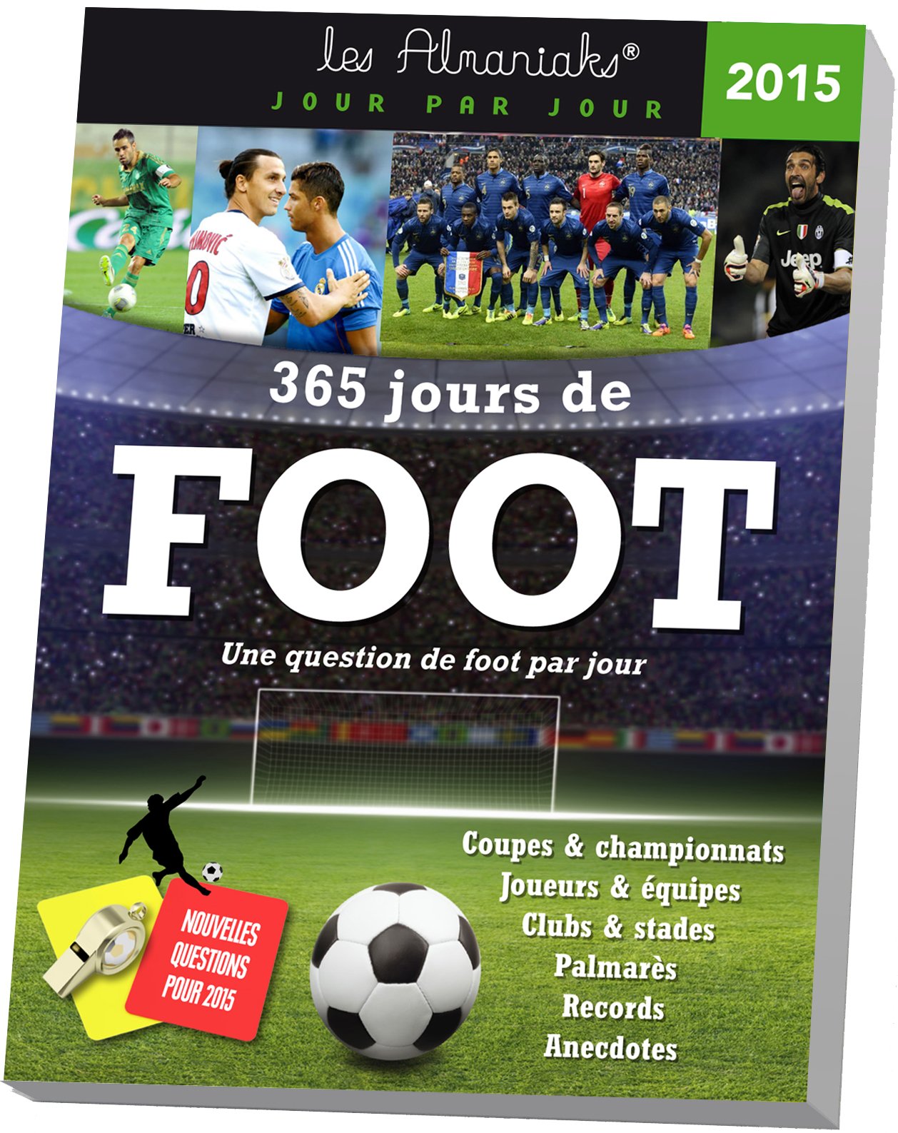 Almaniak 365 jours de foot 2015 9782351555897