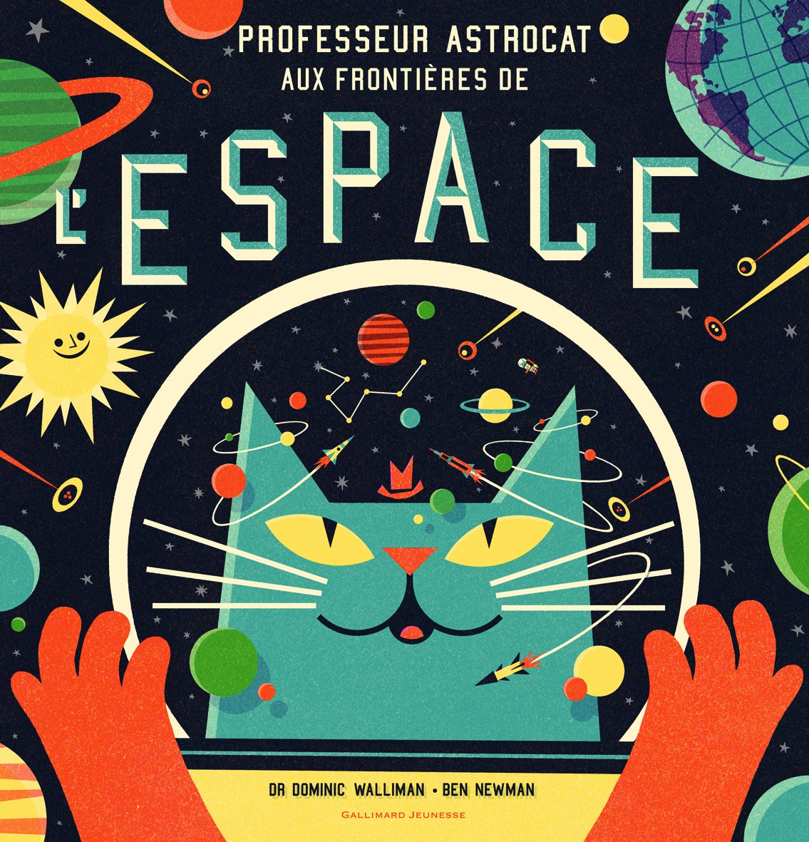 PROFESSEUR ASTROCAT : AUX FRONTIERES DE L'ESPACE 9782070657506
