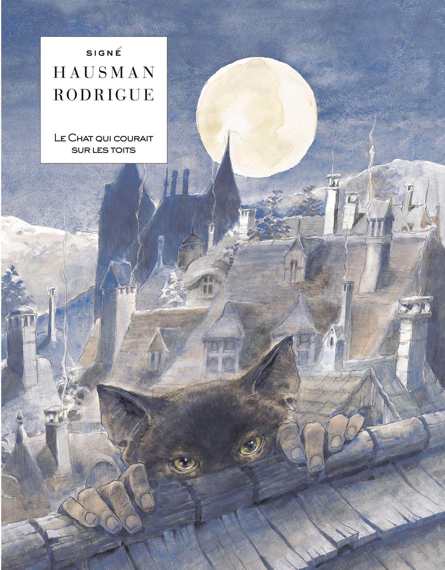 Le chat qui courait sur les toits - Tome 0 - LE CHAT QUI COURAIT SUR LES TOITS 9782803625789