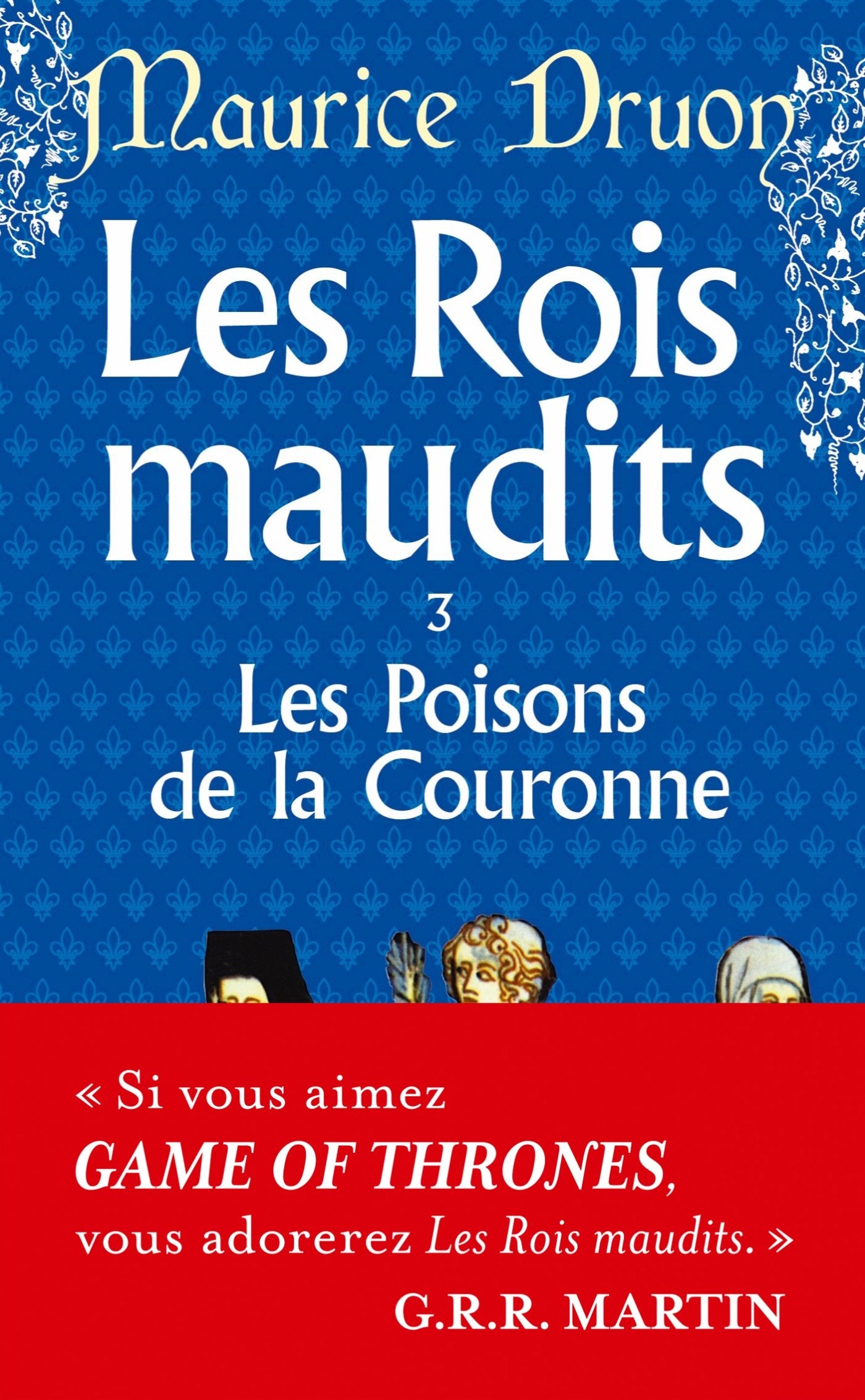 Les Rois maudits, tome 3 : Les Poisons de la couronne 9782253004042