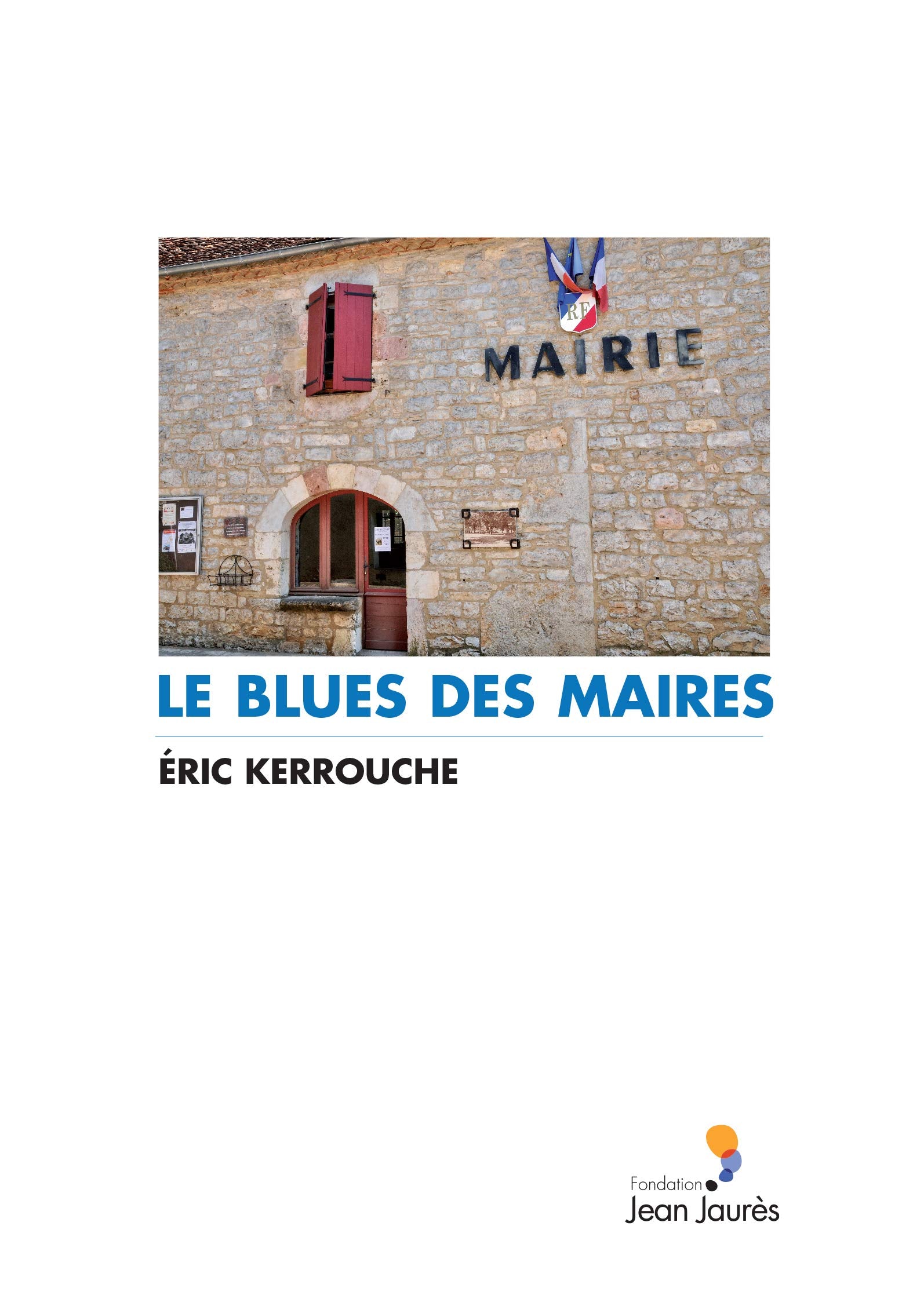 Le blues des maires 9782362441196